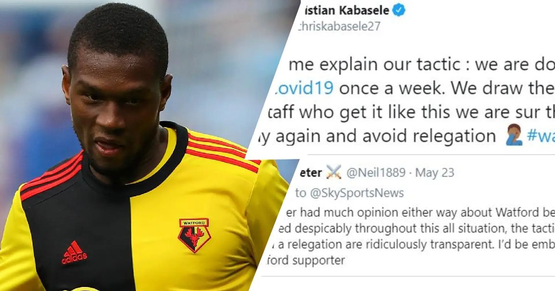 Christian Kabasele slams Twitter user who suggests Watford are using 'tactics' to avoid relegation
