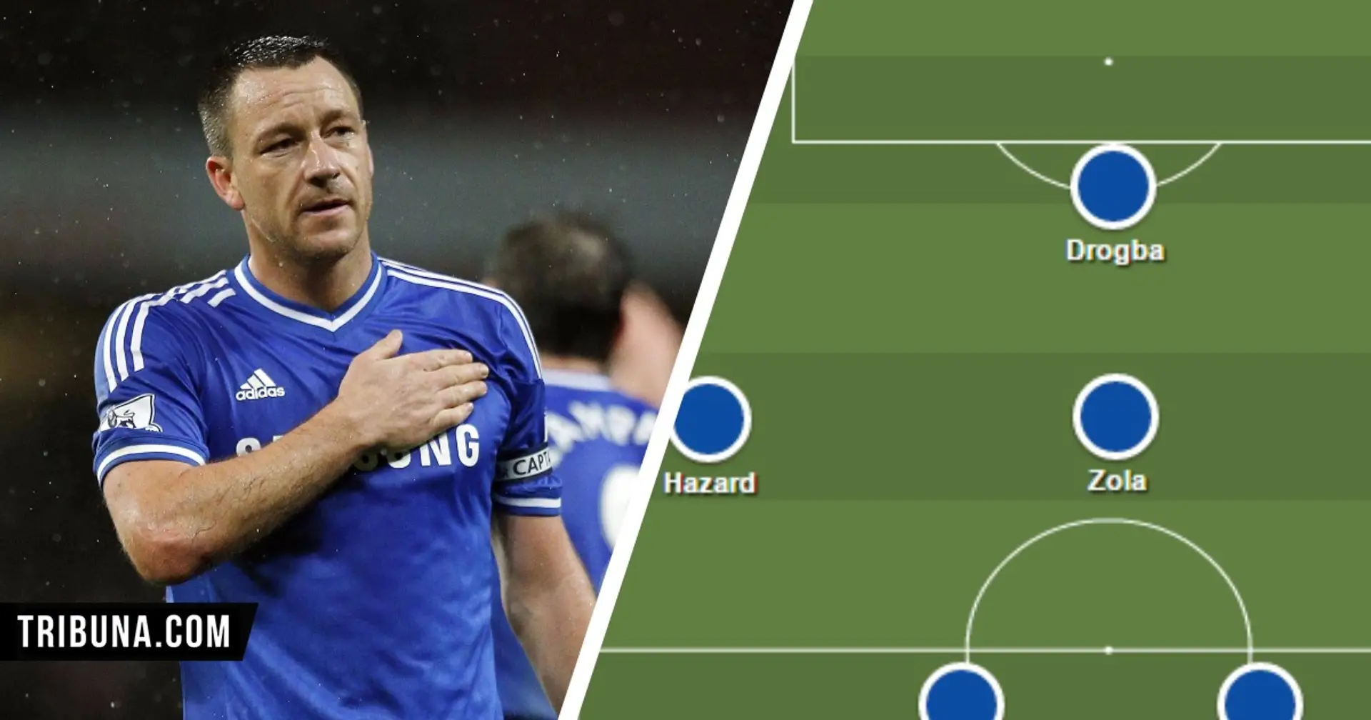 John Terry's all-time Chelsea best XI is hard to argue with