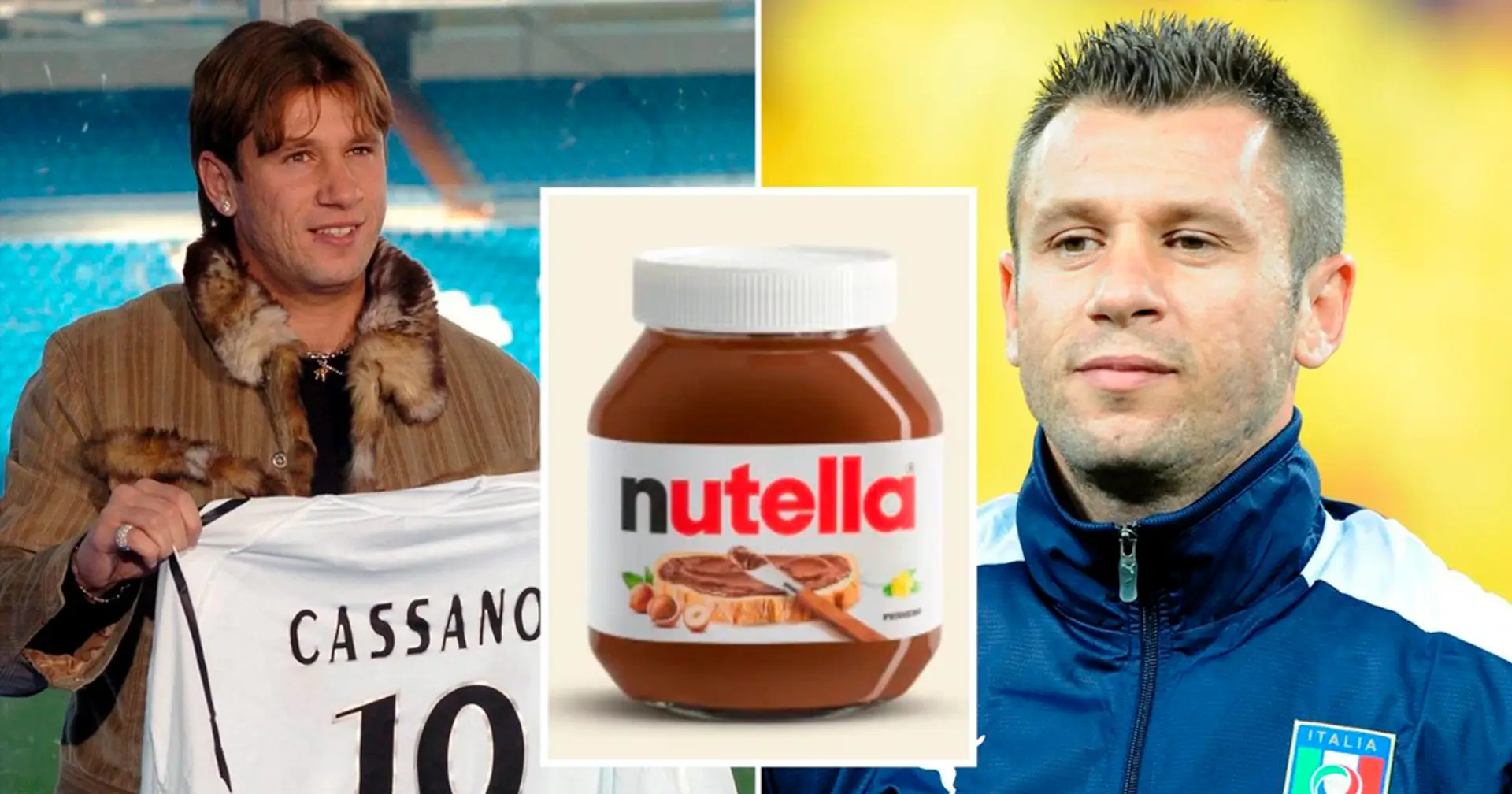 Antonio Cassano verrät, er habe Nutella direkt aus dem Glas gegessen und in sieben Monaten bei Real Madrid 14 Kilo zugenommen 