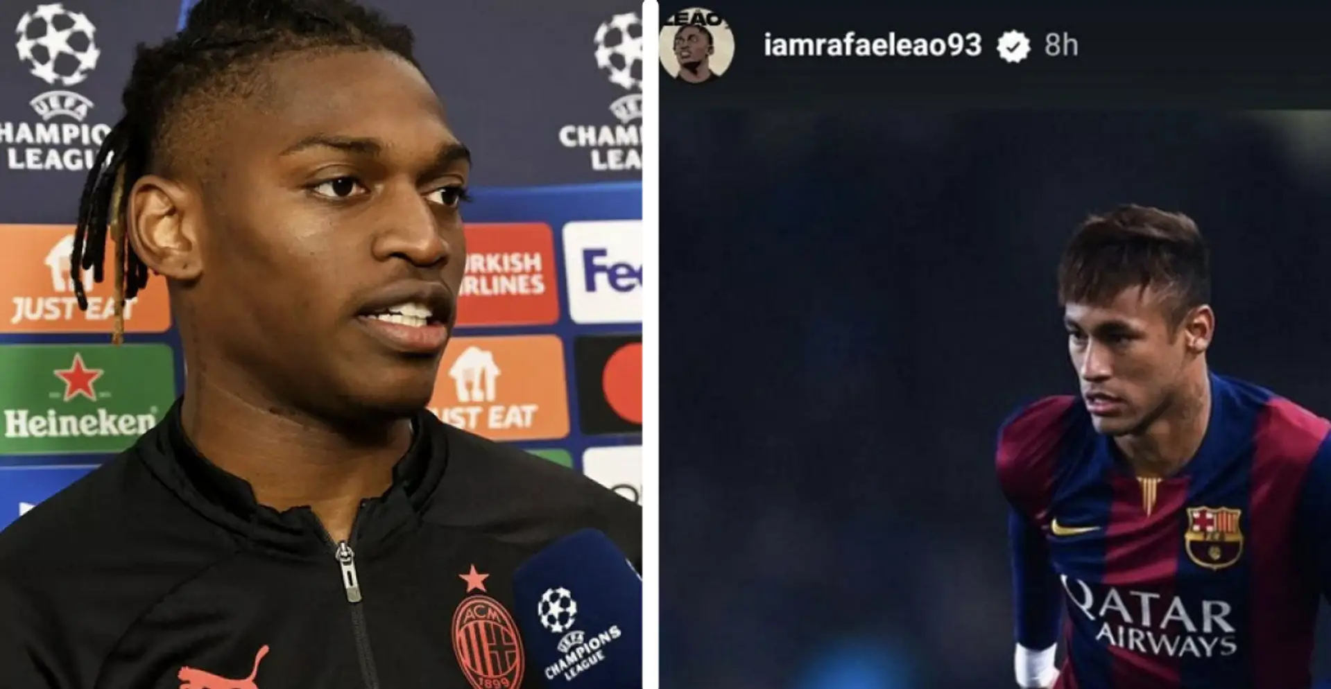 'If you know, you know': Rafael Leao shares very special Neymar pic