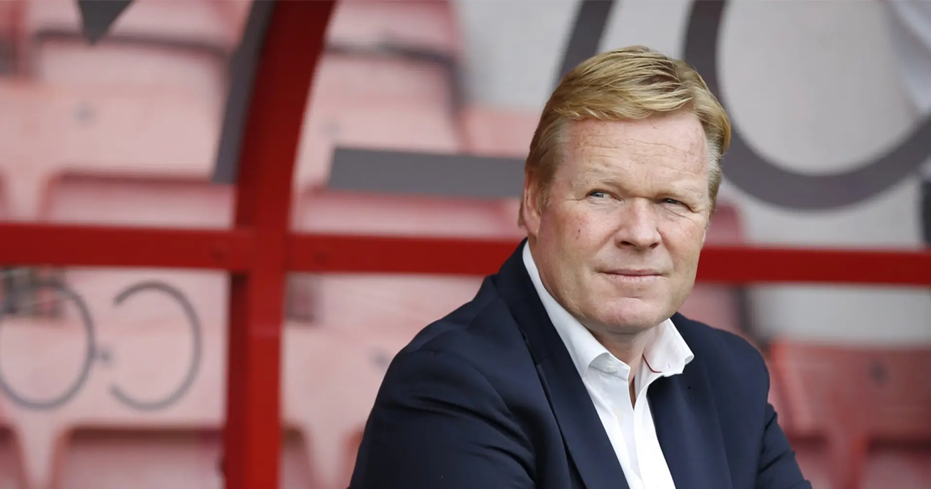 'It's ugly for the Dutch FA': Koeman admits his imminent Barca appointment does not look good