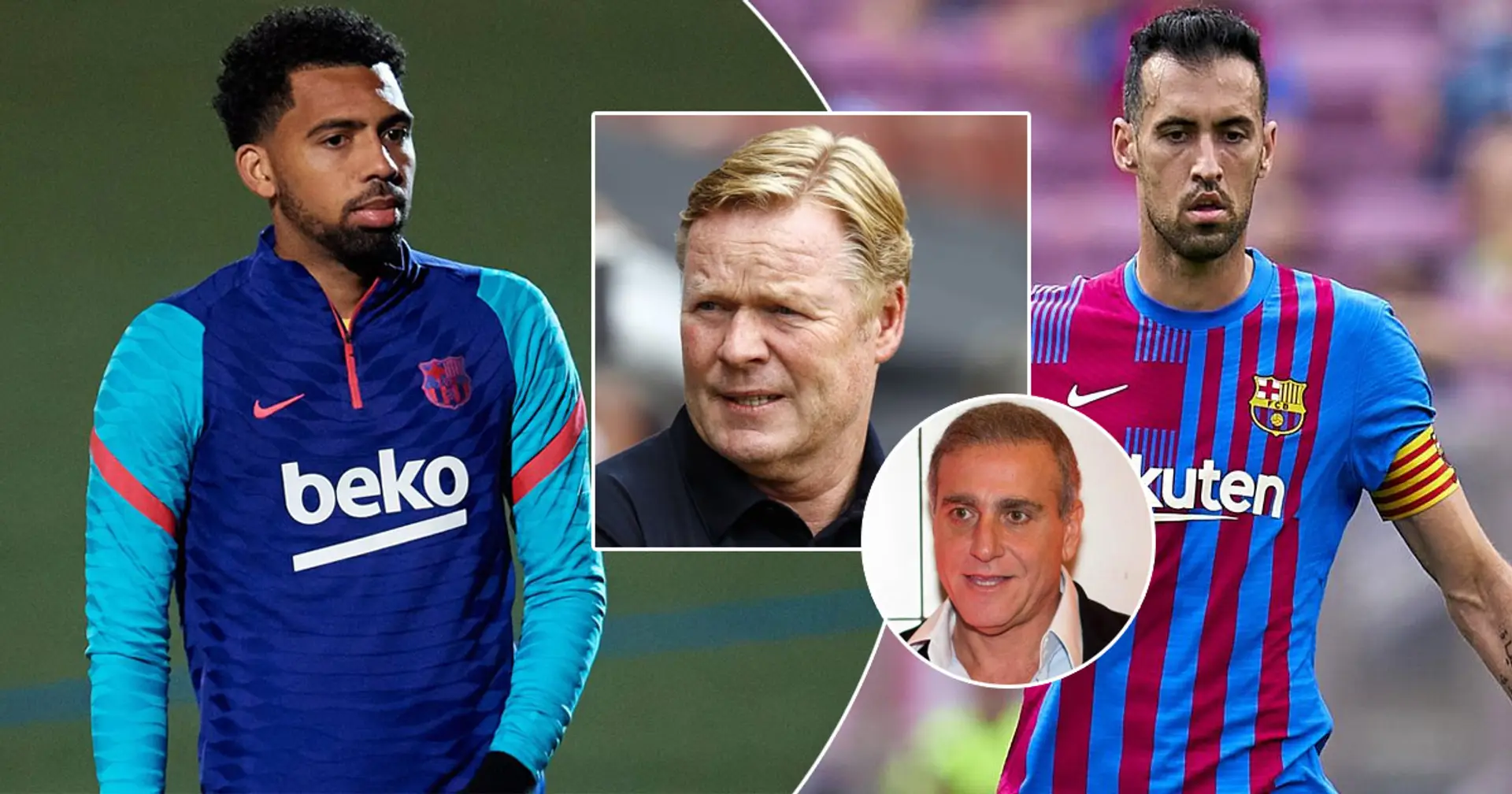 'He has the qualities to be the new Busquets': scout explains Matheus move to Barca, slams Koeman