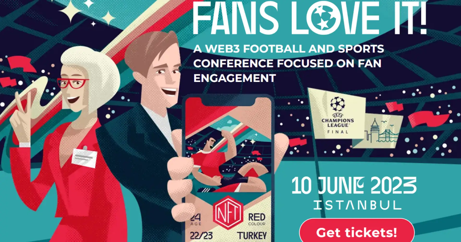 Learn all the latest about fan engagement at FansLoveIt! conference set to take place before Champions League final — get your ticket
