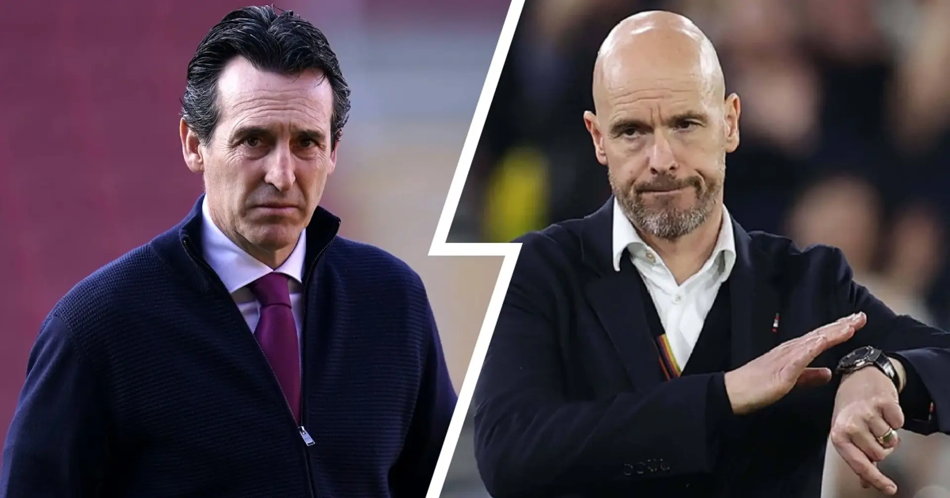 Man United told to forget about Unai Emery as Ten Hag's potential successor 