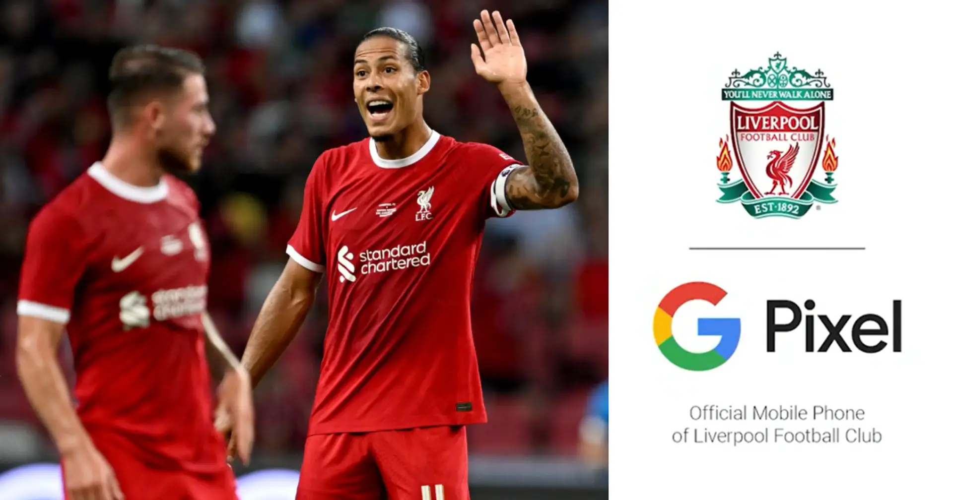 Liverpool announce sponsorship deal with Google and 2 more under-radar stories