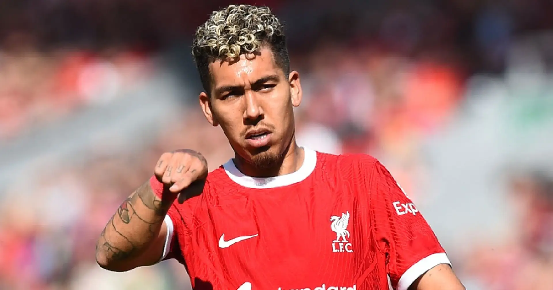 'God didn't want me to stay at Liverpool': Firmino explains his exit