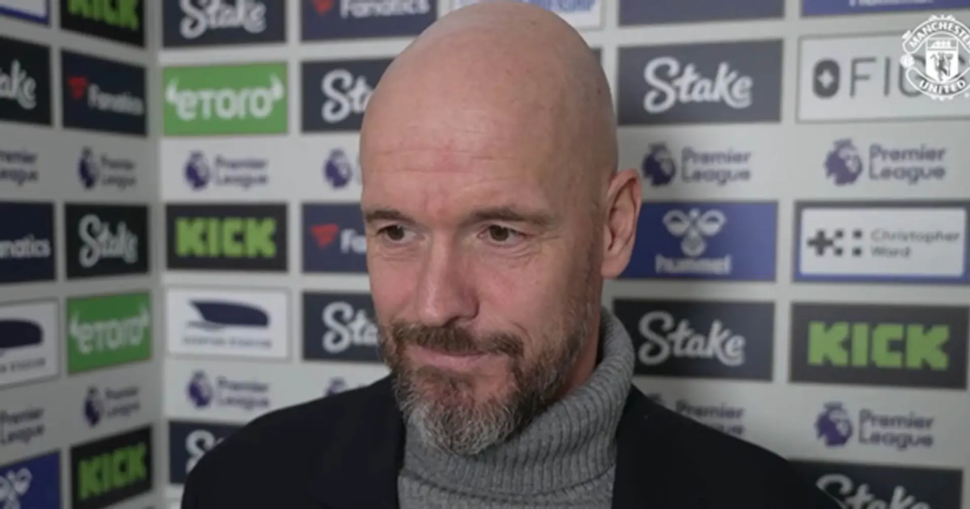 'I criticised the team at half-time': Ten Hag explains how he inspired big Everton win