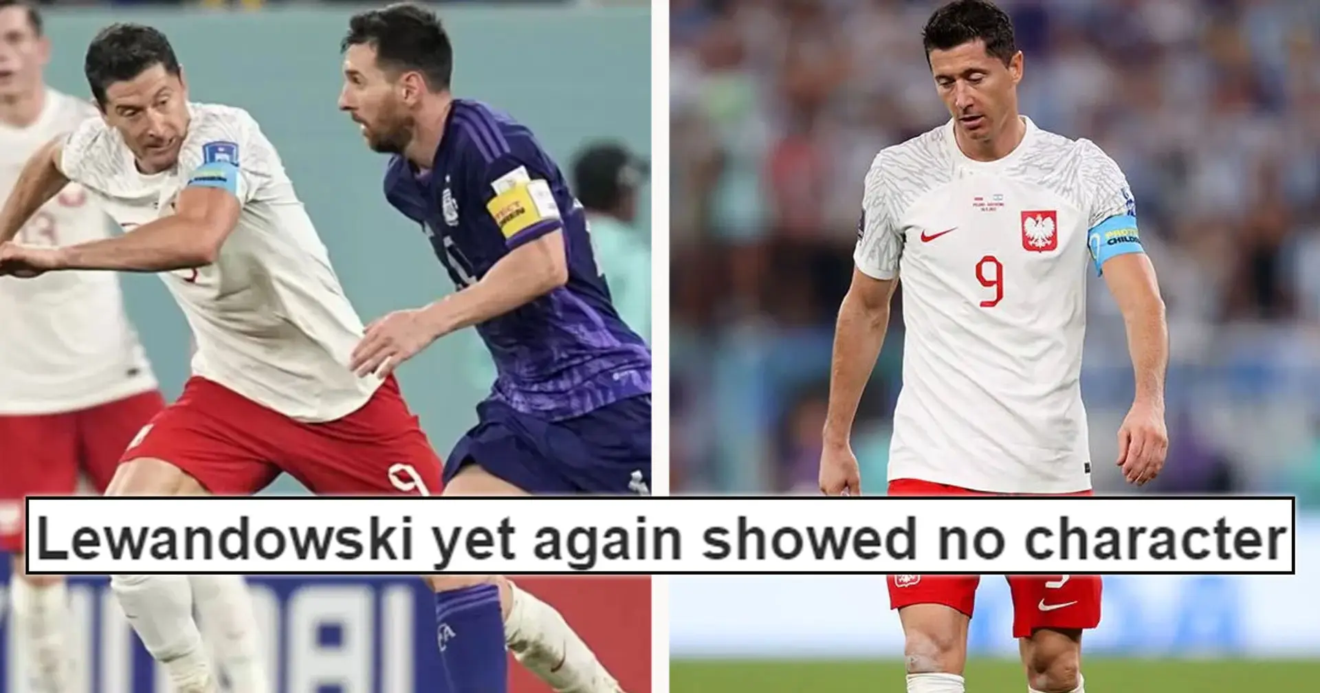 'Ghosted so much Messi couldn't even see him': Real Madrid fans drag Lewandowski after poor Argentina showing