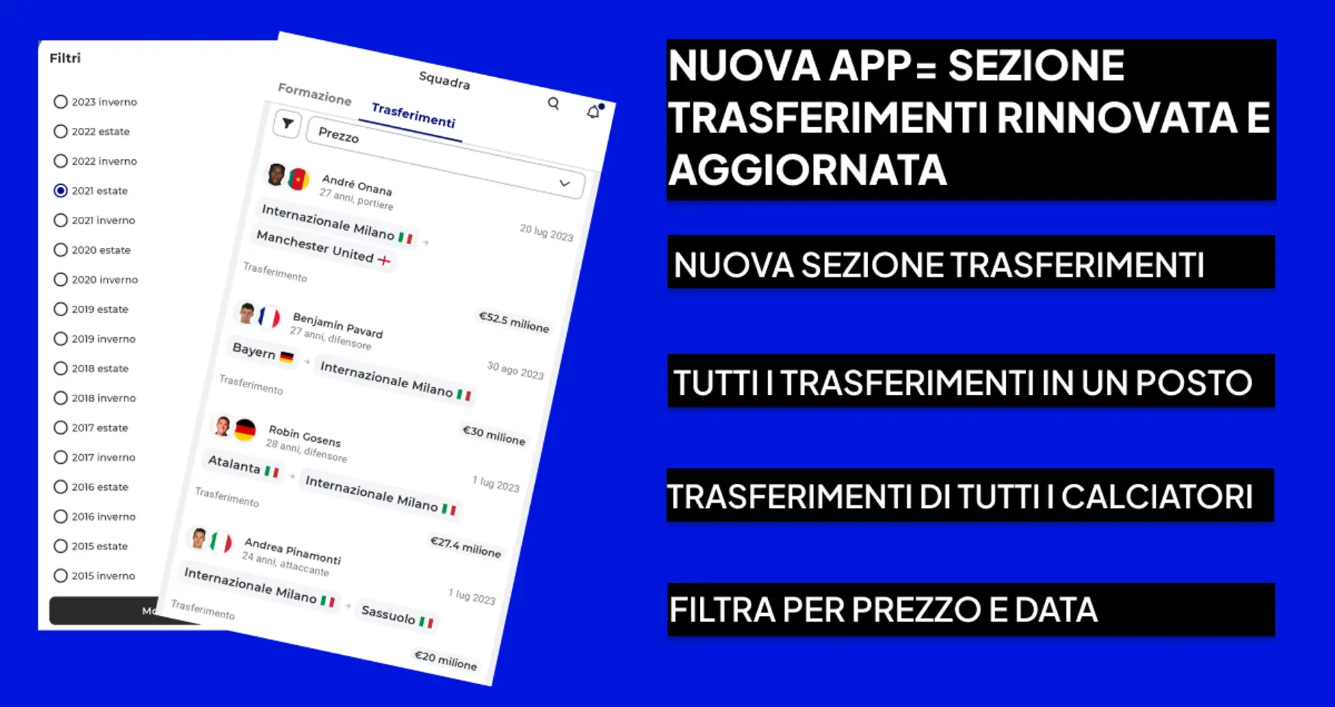🔄Esplora tutti i trasferimenti presenti e passati effettuati dall'Inter in un unico posto nell'app Nerazzurri Live AGGIORNATA 