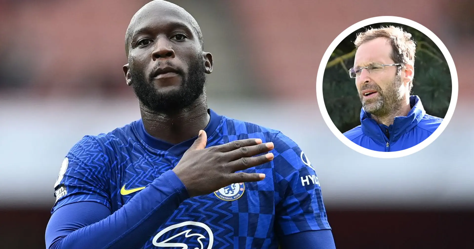 Cech reveals 2 main reasons it didn't work out for Lukaku during his first spell at Chelsea