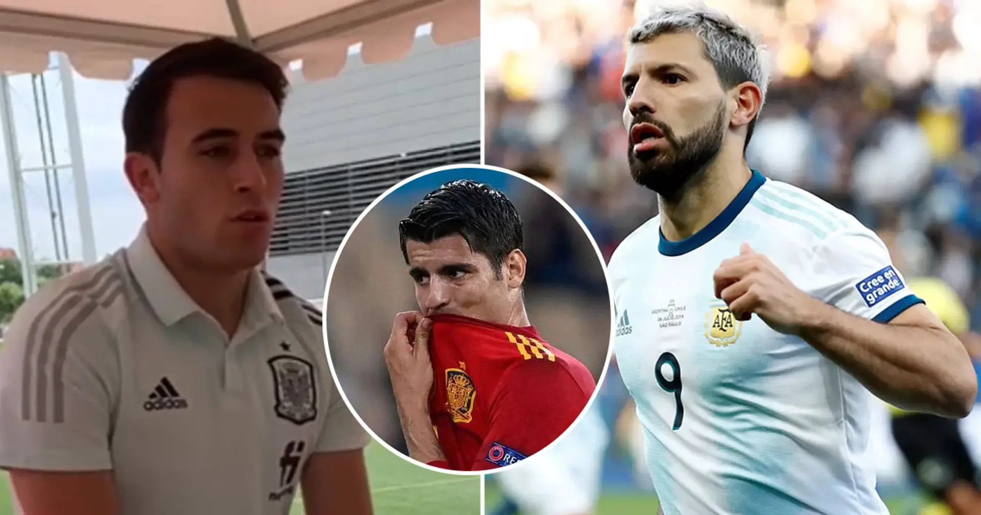 'That wouldn’t be bad!': Eric Garcia would love to have Aguero at Spain amid Morata's woeful form