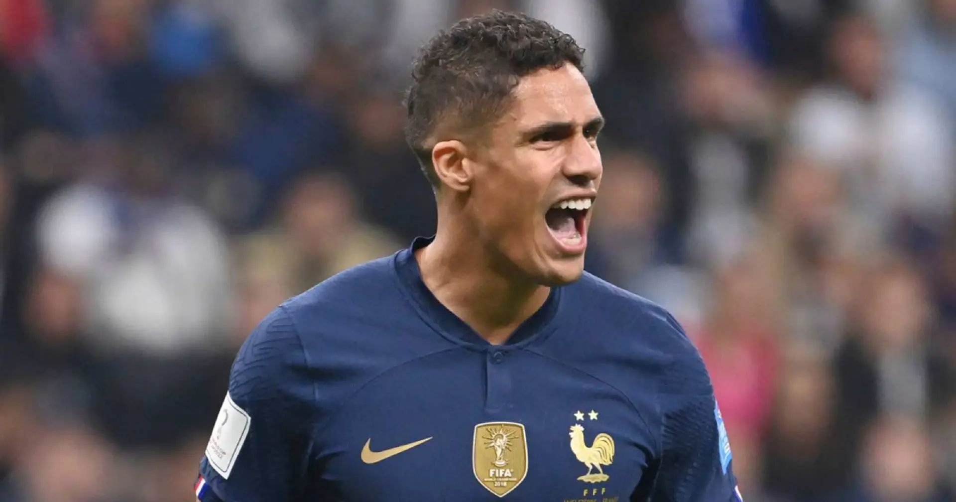 'He was the pick of the French defence': Man United fans react to Raphael Varane's World Cup display