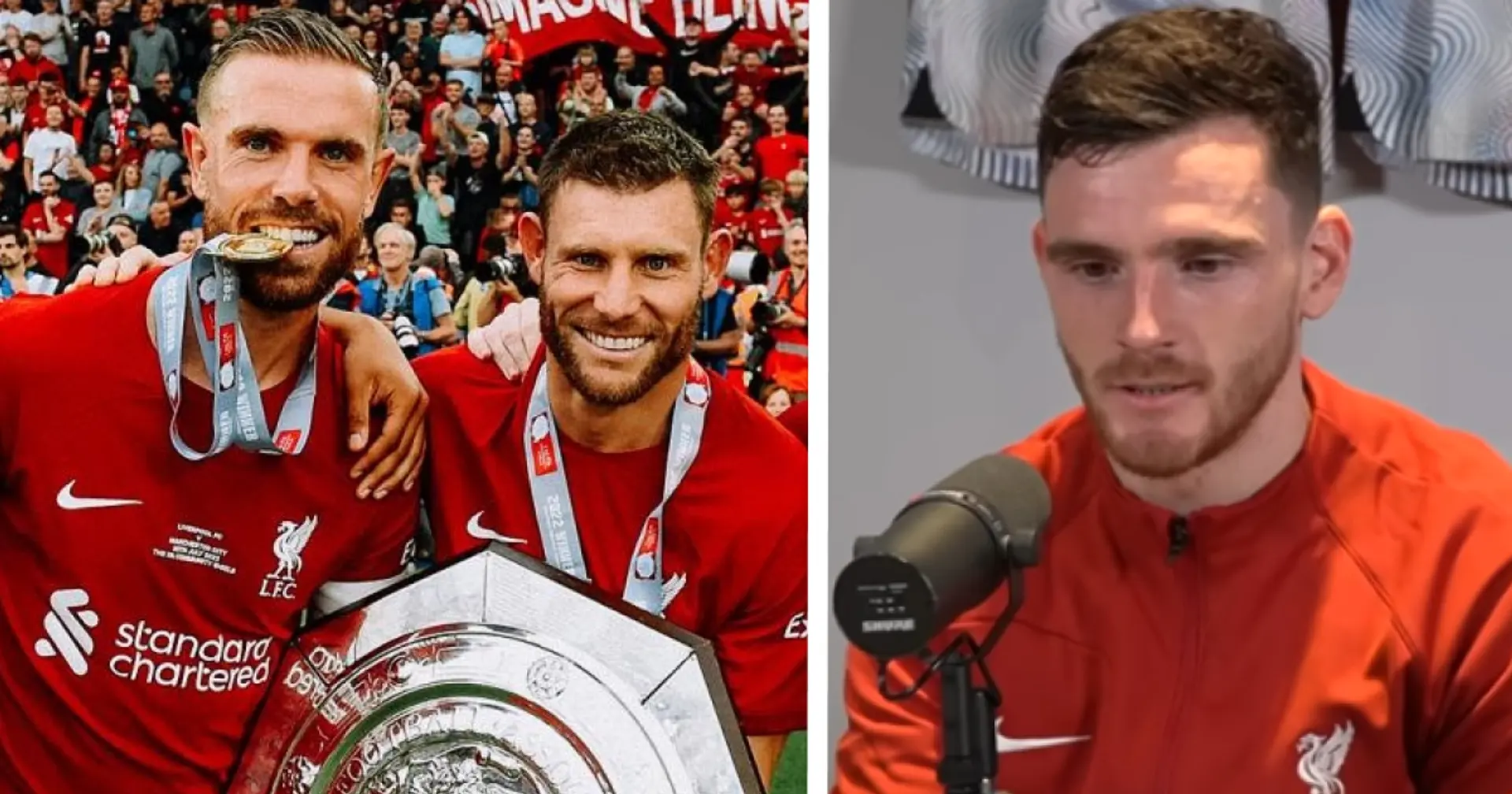 Robertson names 6 biggest leaders at Liverpool -- he was voted into the group in 2021