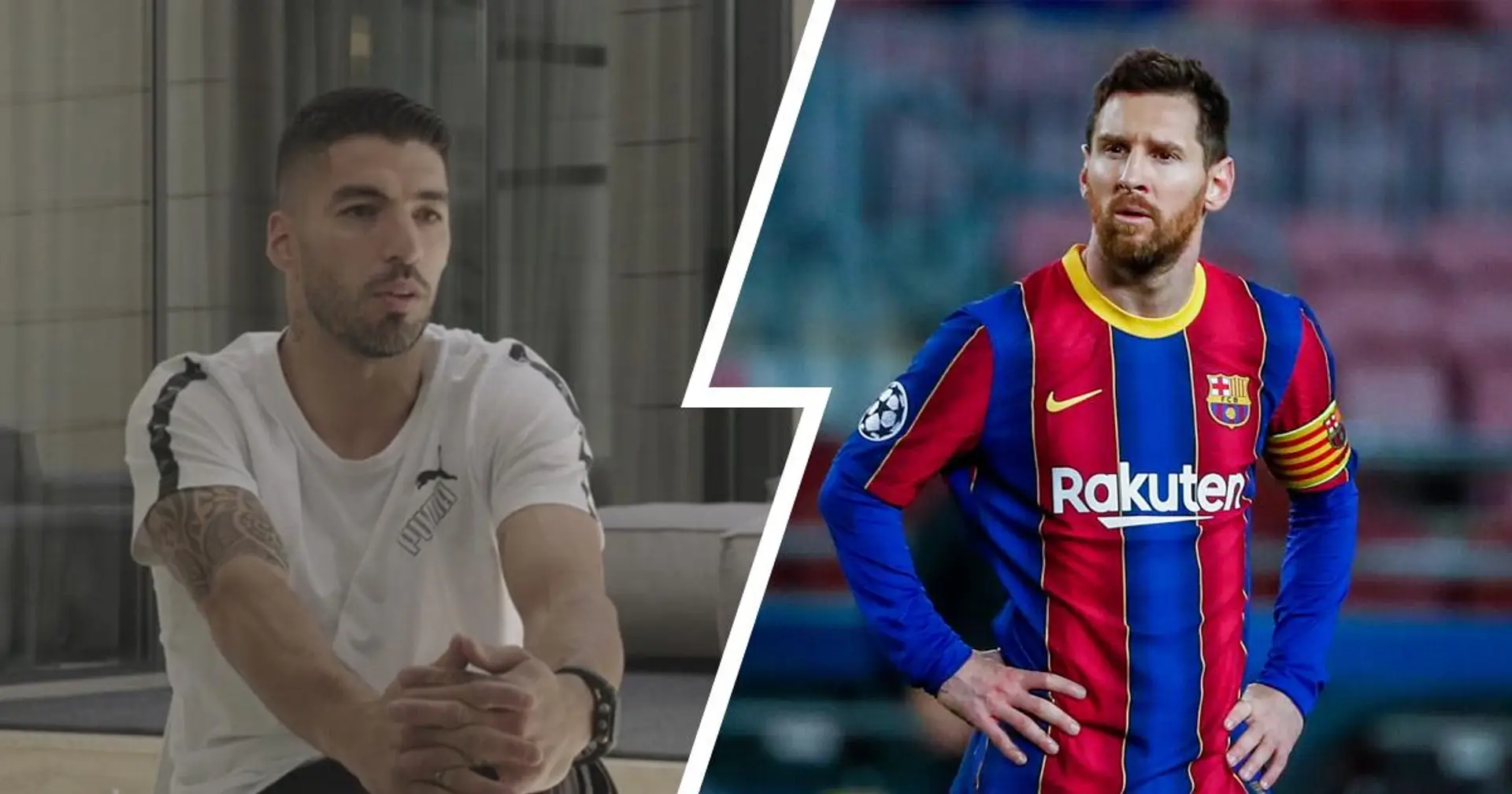 Luis Suárez: 'Como hincha del Barça y amigo de Leo, quiero pedirle a Messi que no se vaya'