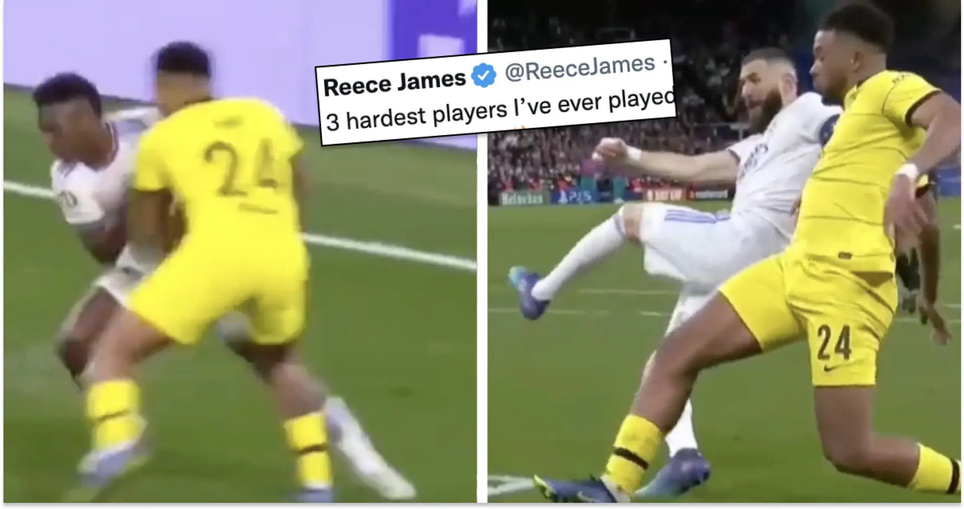 Reece James names top three 'hardest' opponents he's faced -- one Madrid player in