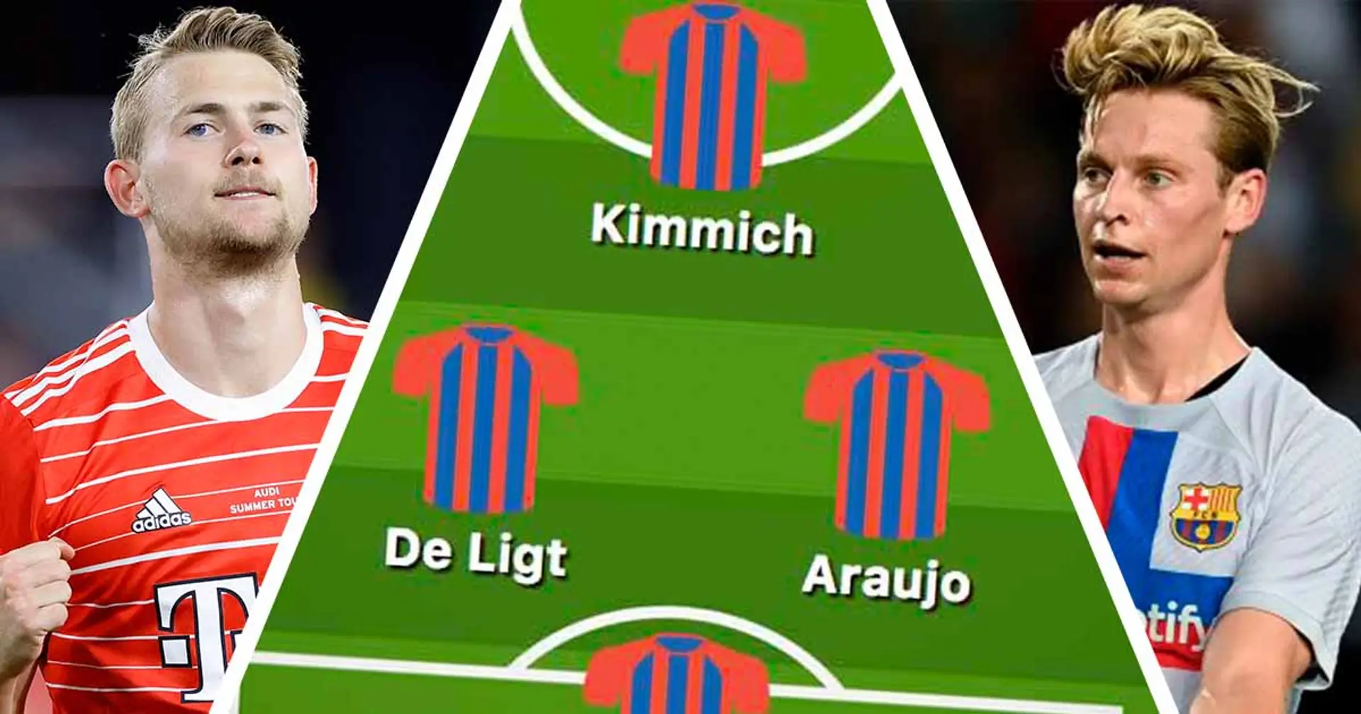 De Ligt présent, De Jong out: Le XI combiné Bayern Munich vs Barca