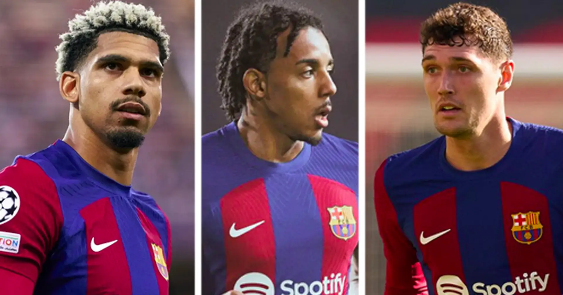 Who should Barca sell between Araujo, Kounde and Christensen? Analysed