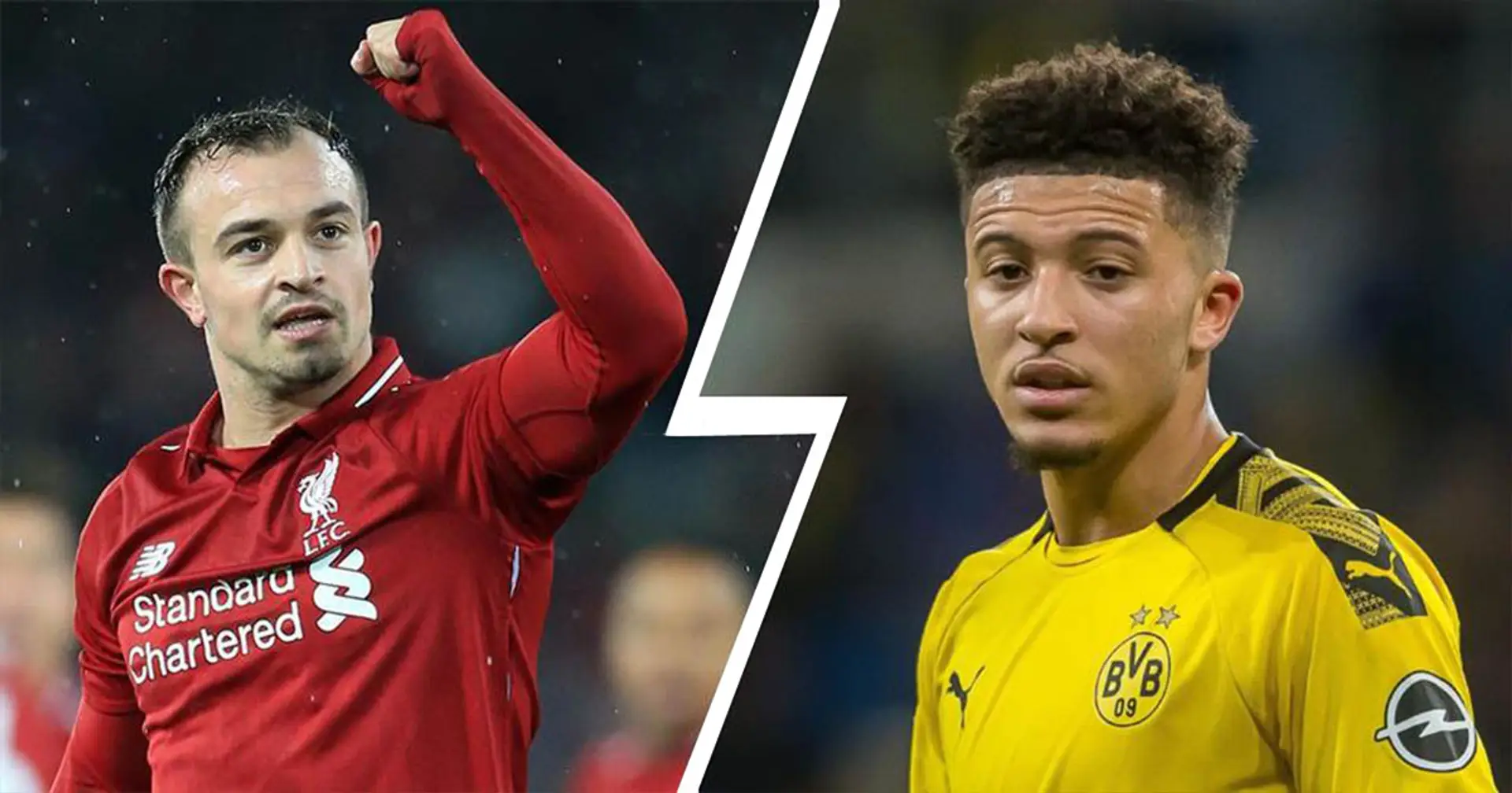 Sell Shaqiri, get Sancho: 5-name merry-go-round LFC could set in motion this summer