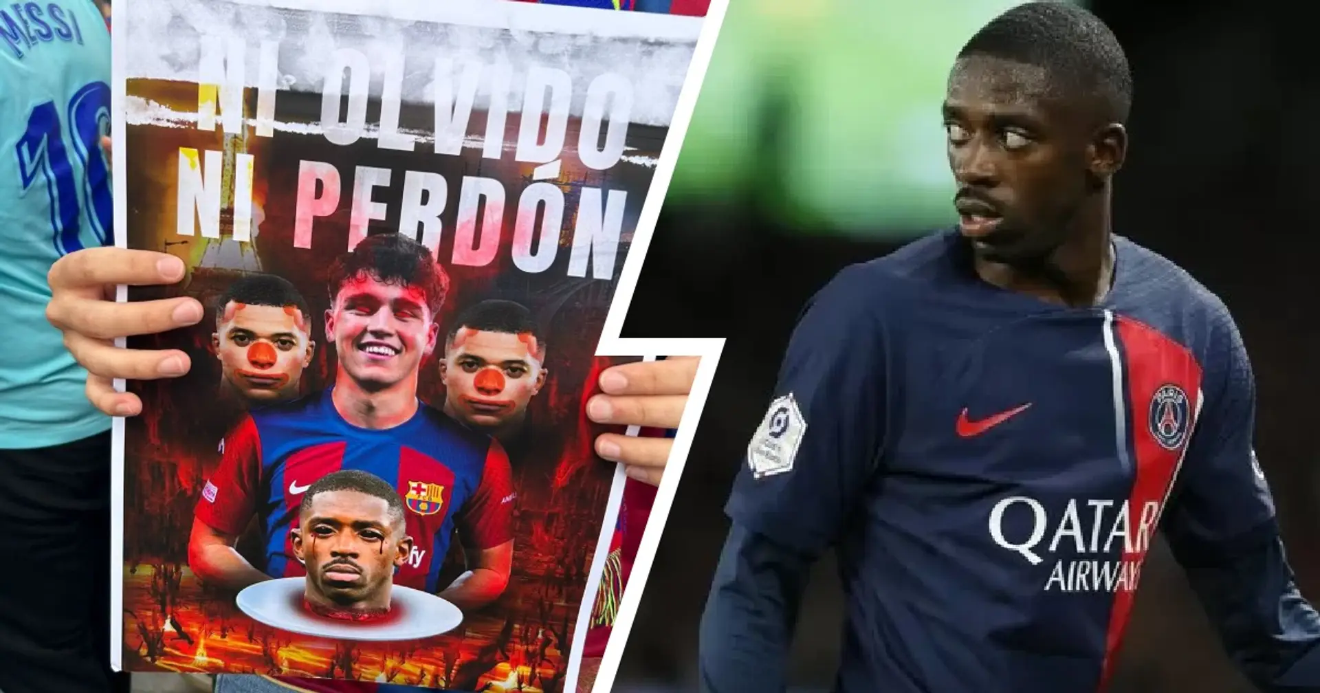'Neither forget nor forgive': Barca fans show no mercy for Dembele before PSG clash - 3 photos