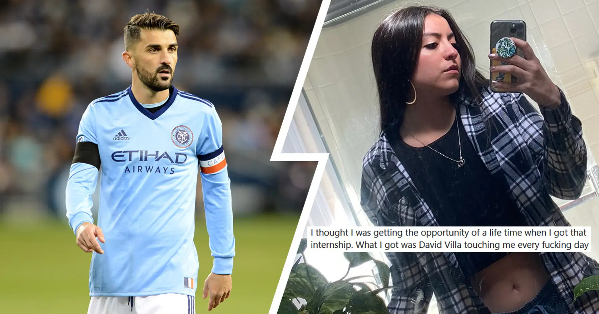 'David Villa was touching me every f***ing day': Former New York City intern accuses ex-Barcelona star of groping and harassment