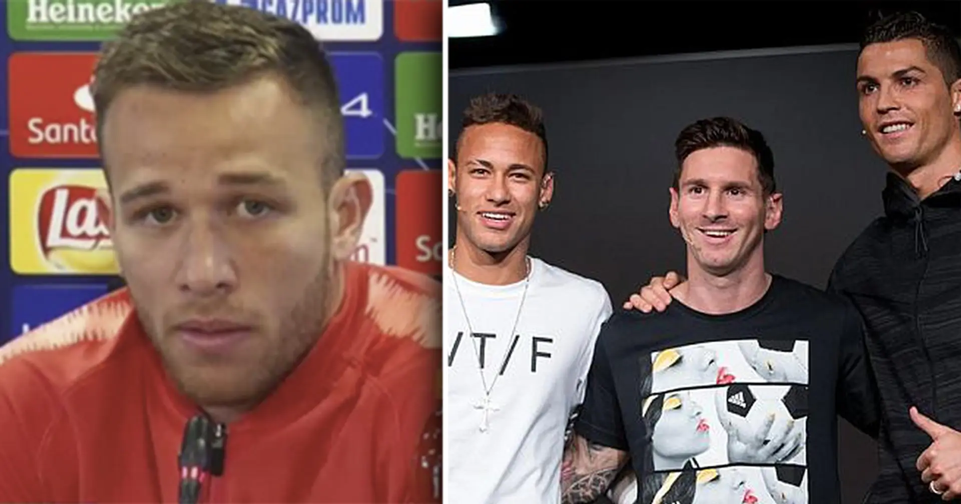 'Even if they play against their mothers': Arthur reveals what Messi, CR7 and Neymar all have in common