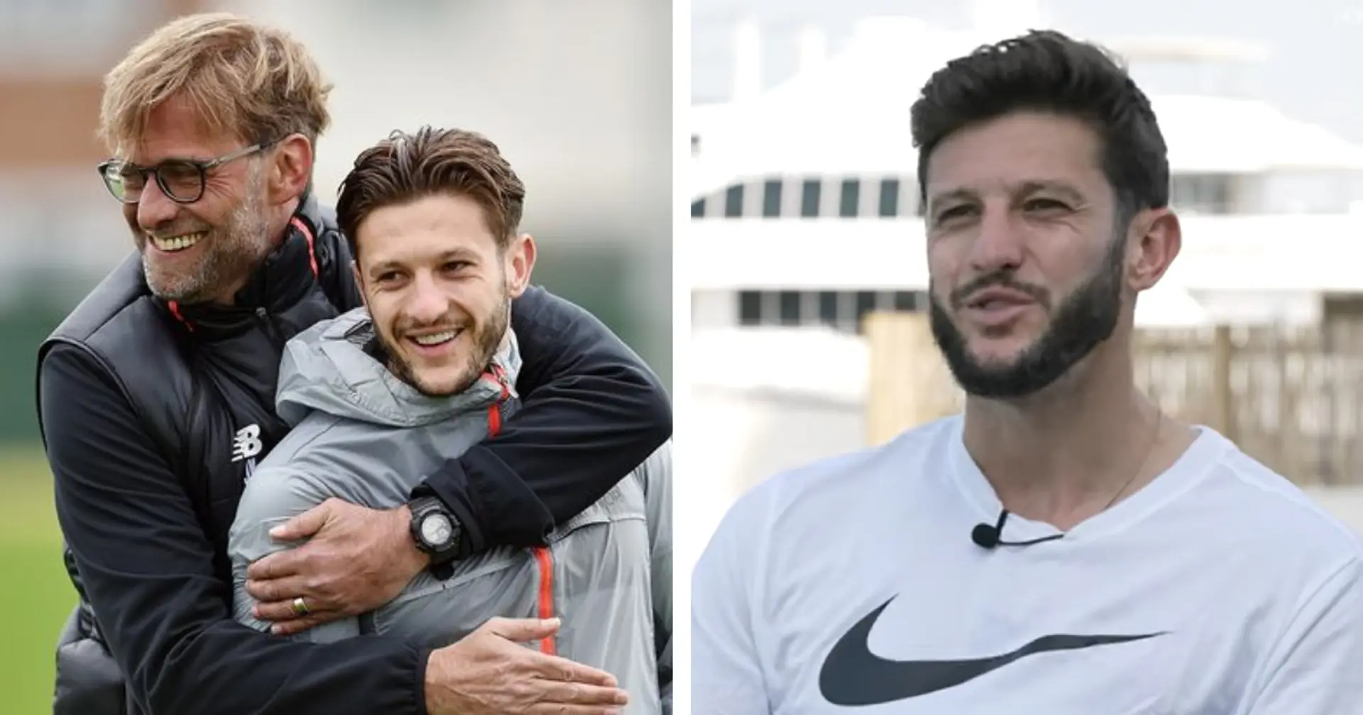 'I remember typing his name into Google': Adam Lallana looks back at how he got to know Jurgen Klopp