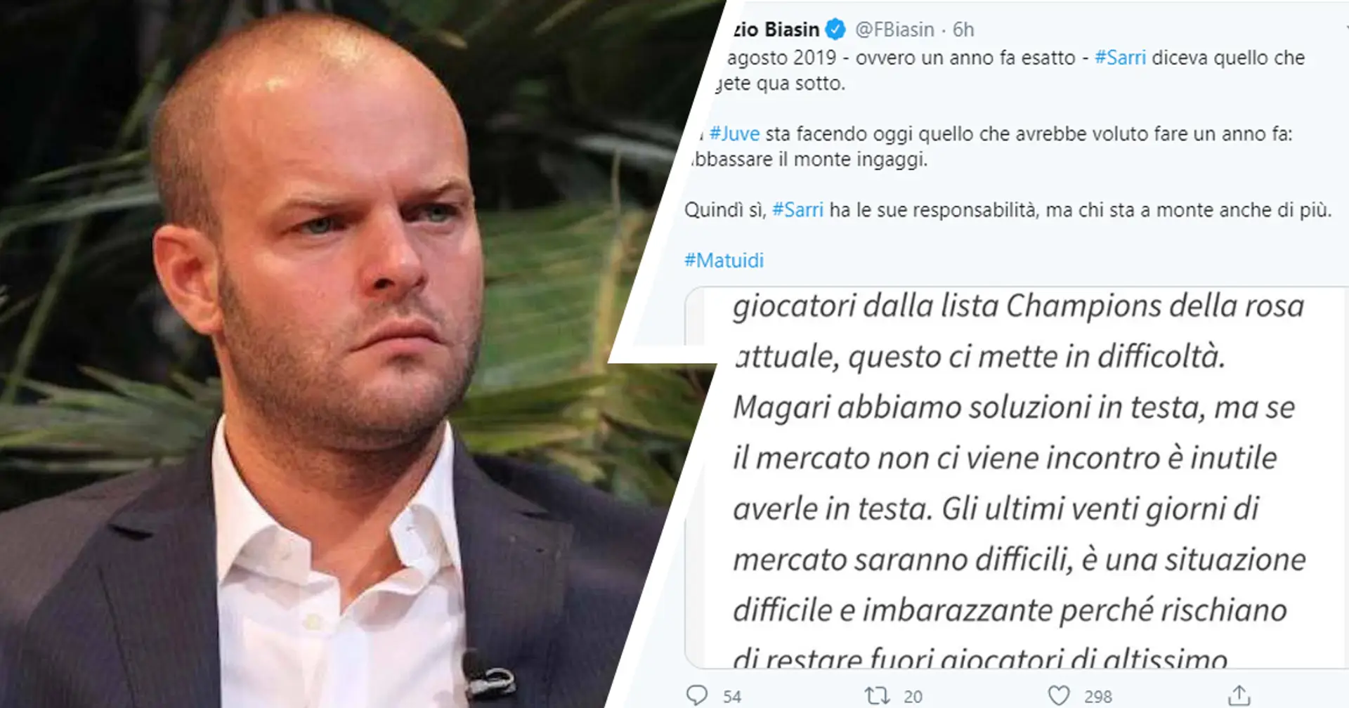 Biasin, che stoccata alla Juventus: "Sarri ha le sue responsabilità, ma chi sta in alto ne ha di più"