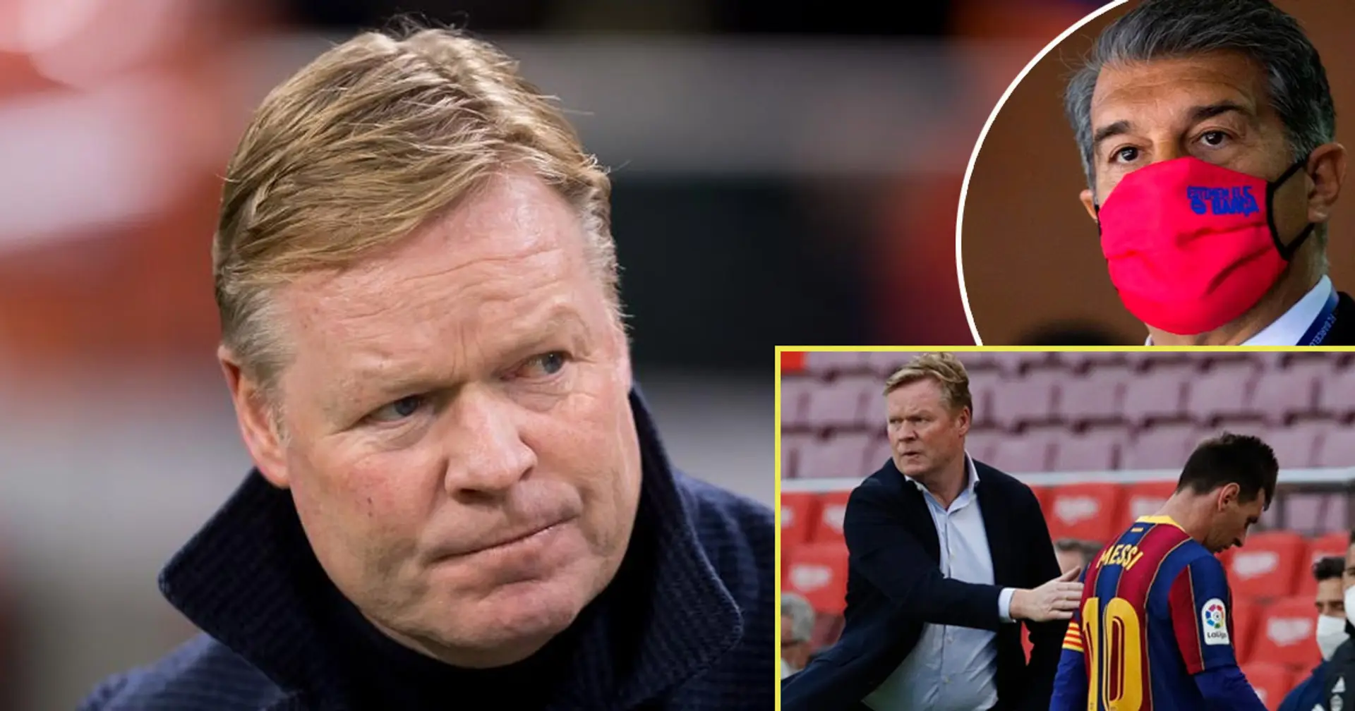 Barcelona '99% decided' to sack Koeman, Laporta looking for replacement: RAC1