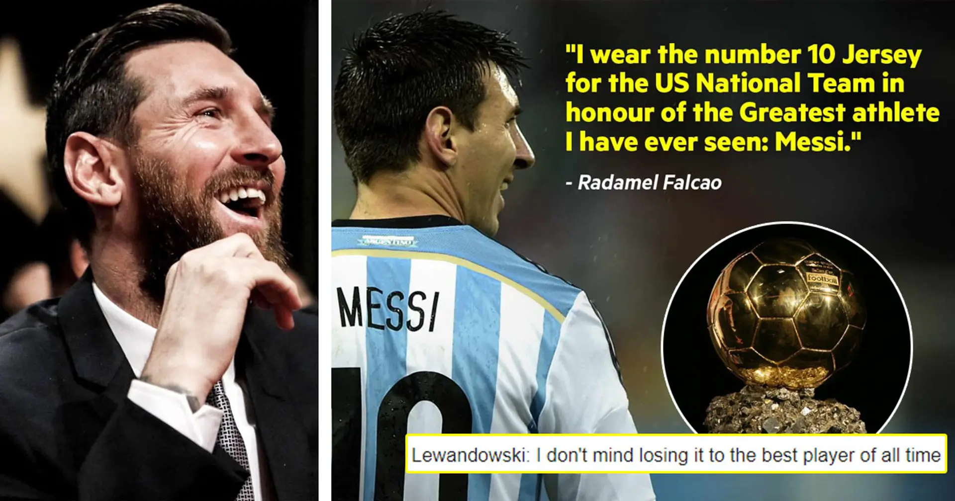 Lewandowski ready to lose Ballon d'Or to Messi and 4 more fake quotes about Leo we wish were true