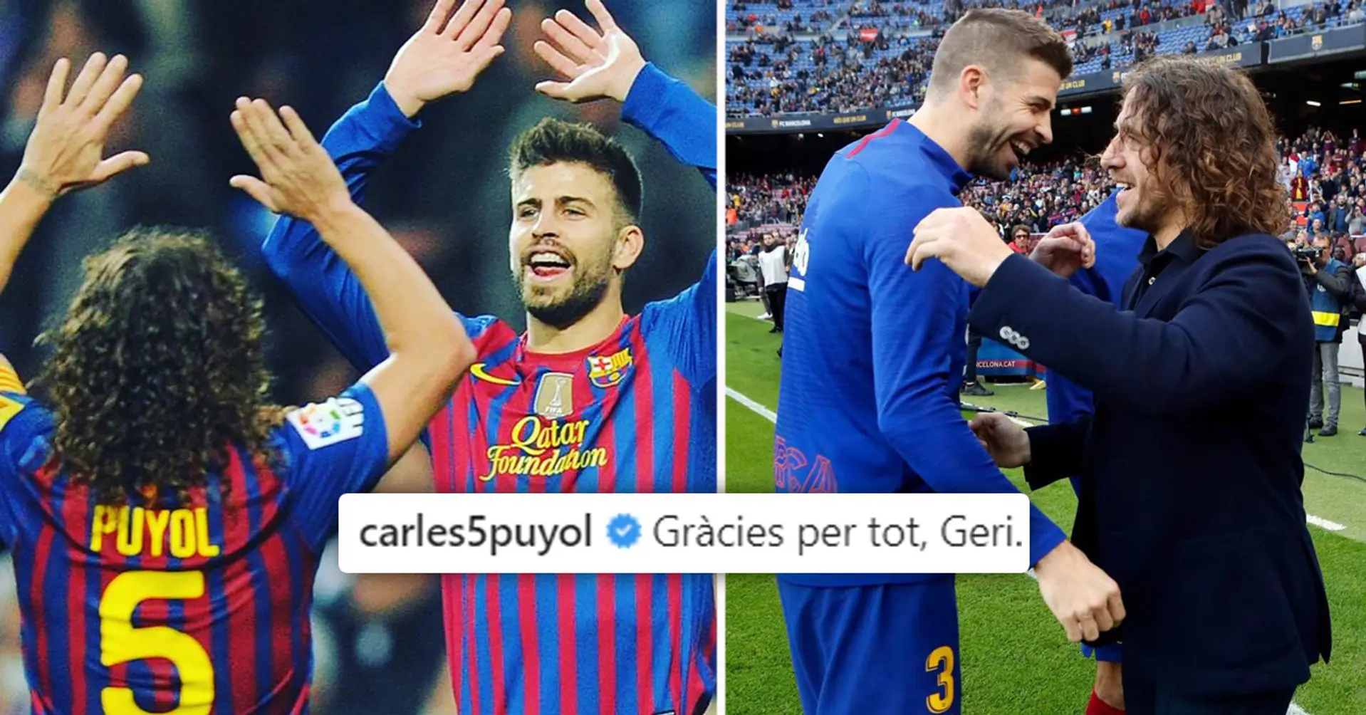 Die Reaktion von Carles Puyol auf das Karriereende von Gerard Pique: "Ich stehe unter Schock. Ich bin sehr stolz darauf, neben dir gespielt zu haben" 