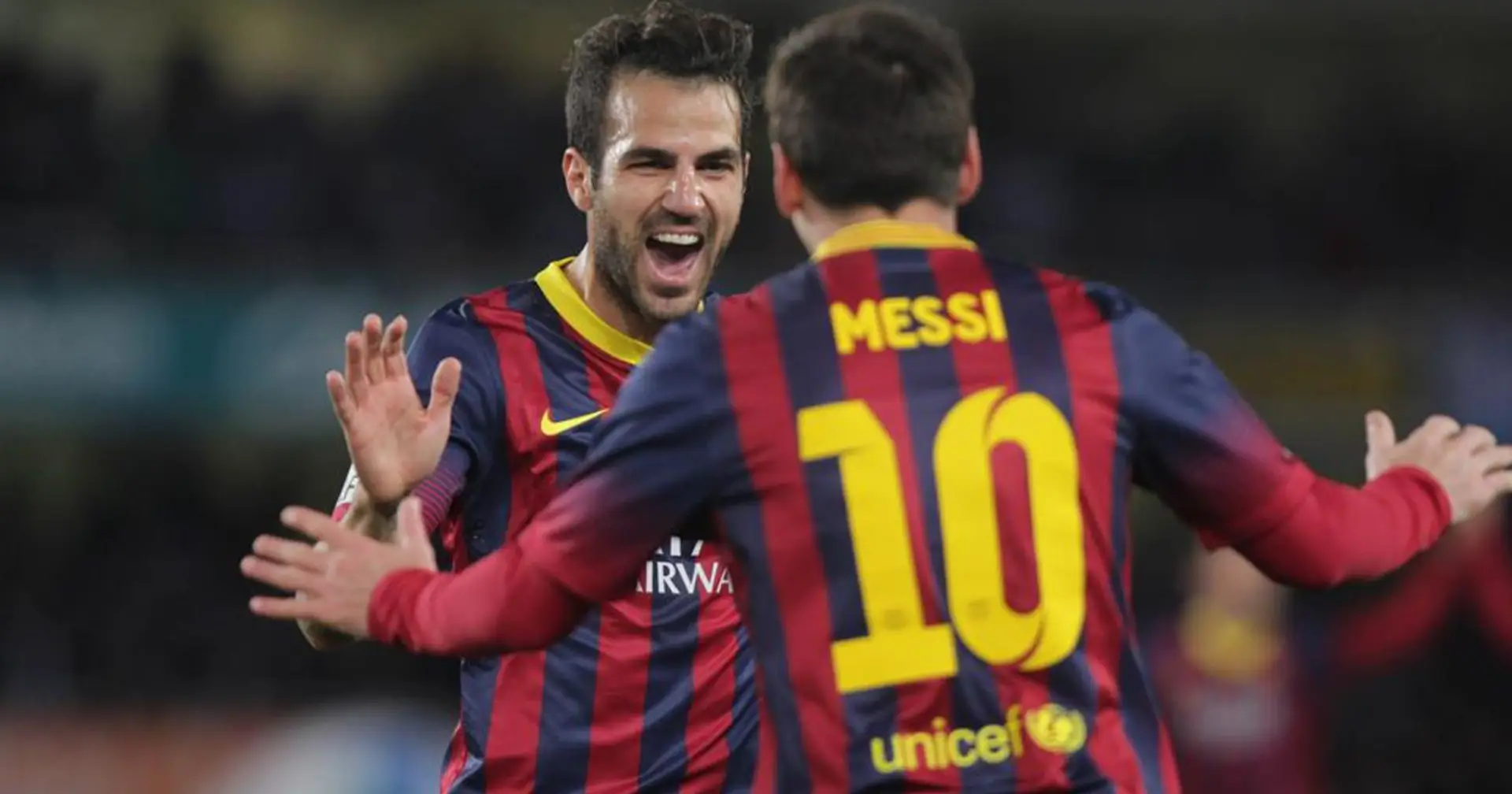Cesc Fábregas incluye a Messi en su 'quinteto' ideal