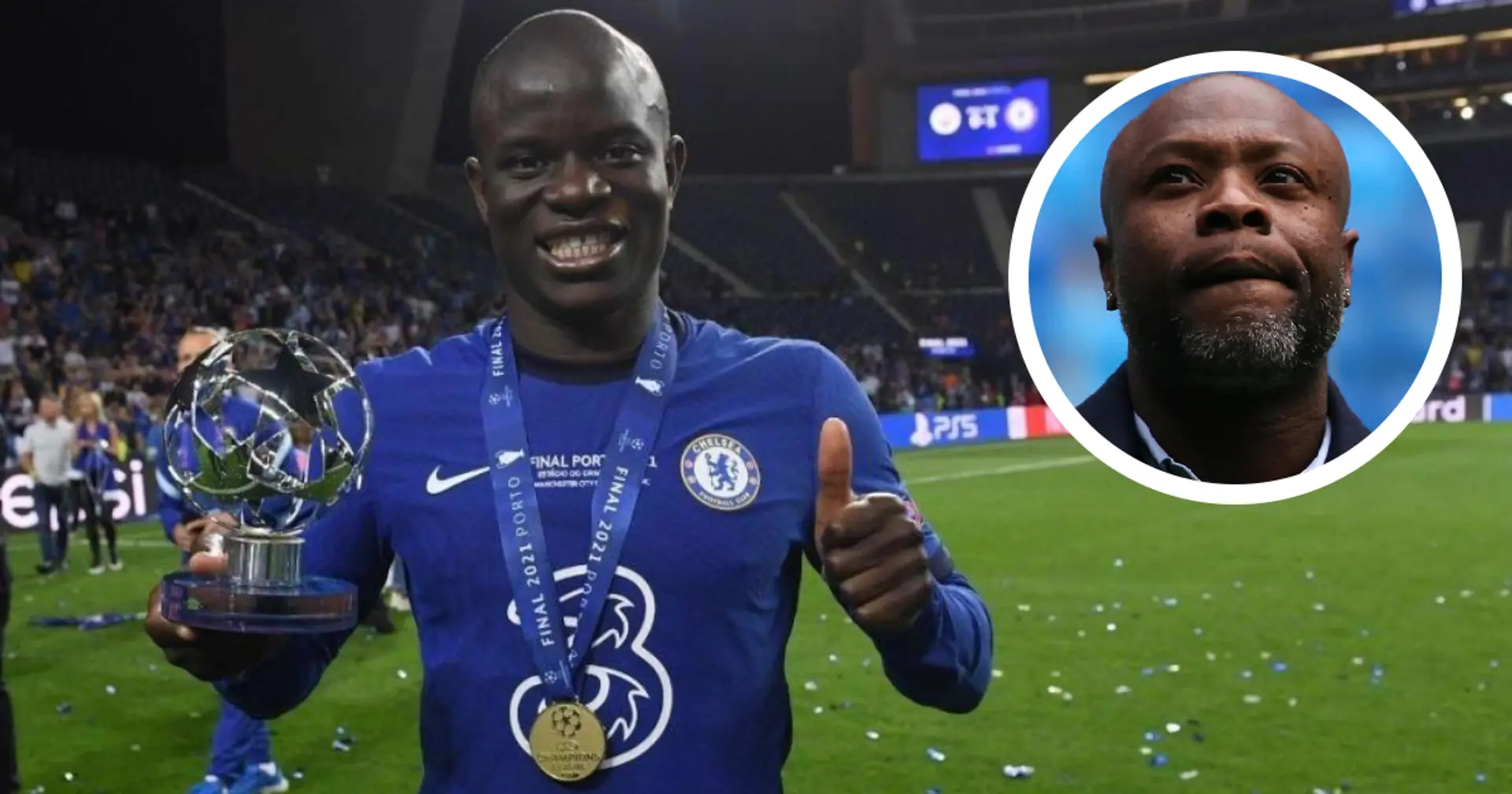 Ex-Blue Gallas: 'Kante is the best player in the world'