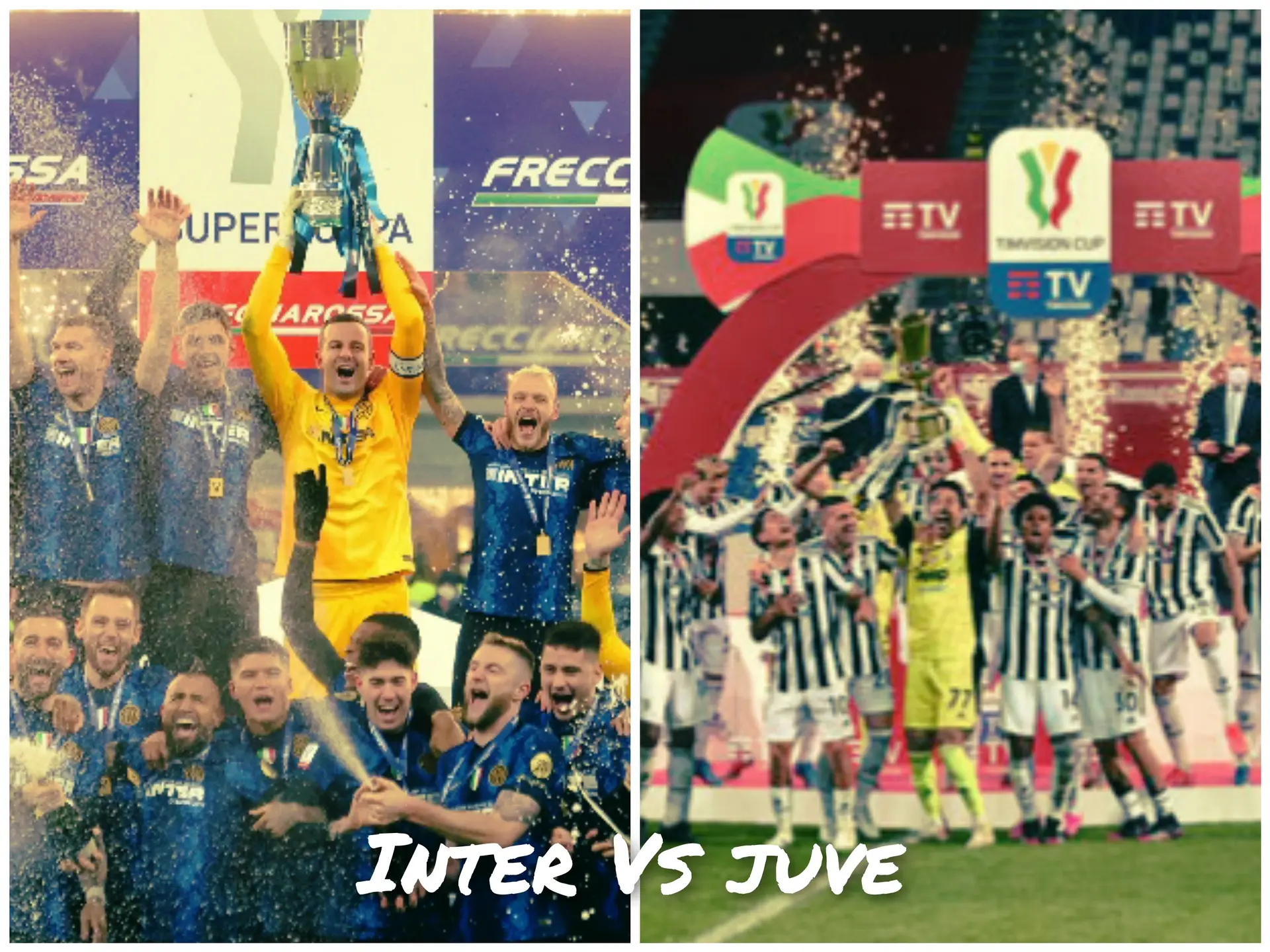 Juventus Inter qual è la squadra migliore? Il mio parere. 