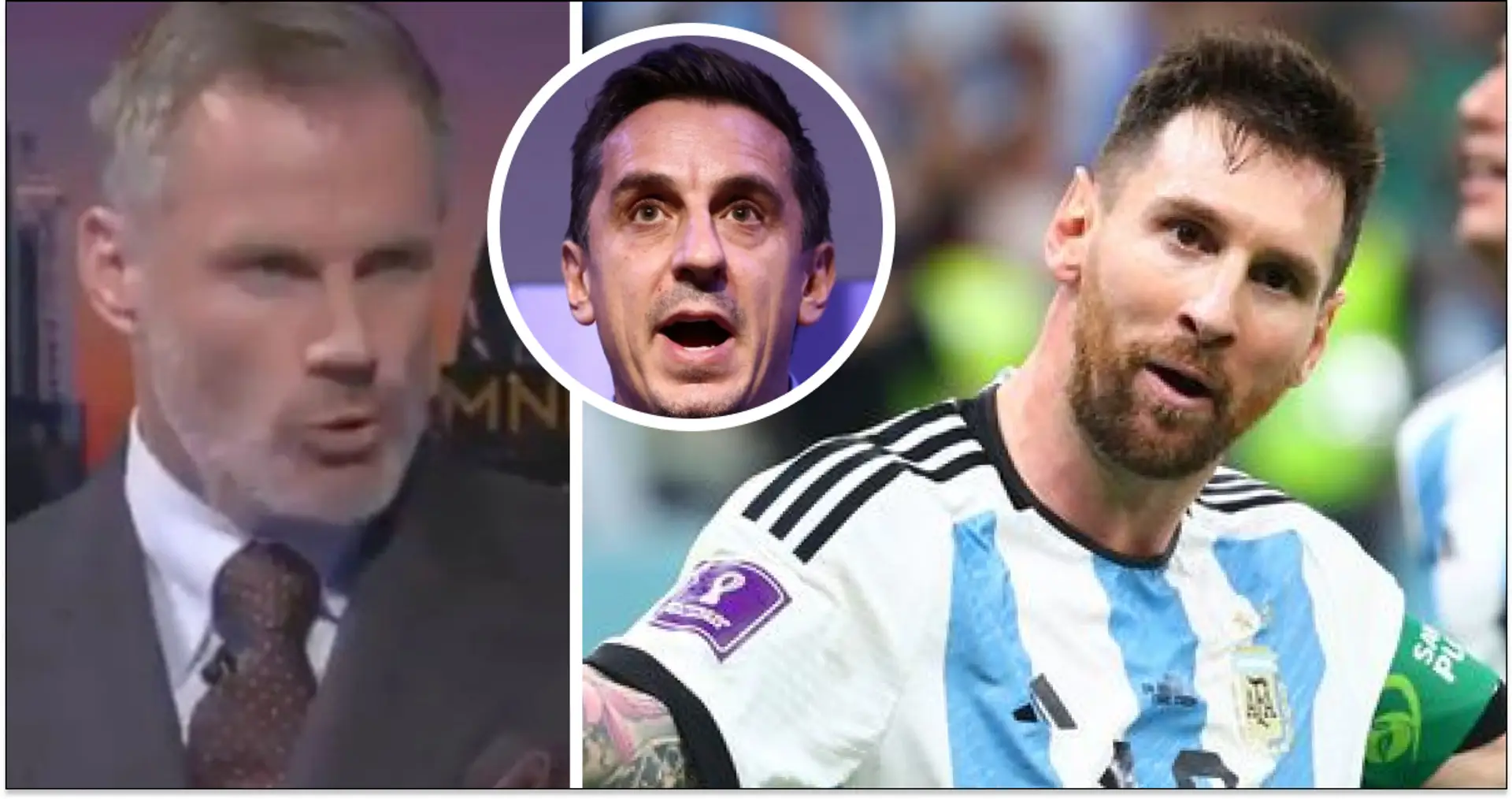 Carragher hilariously trolls Neville over Messi comment
