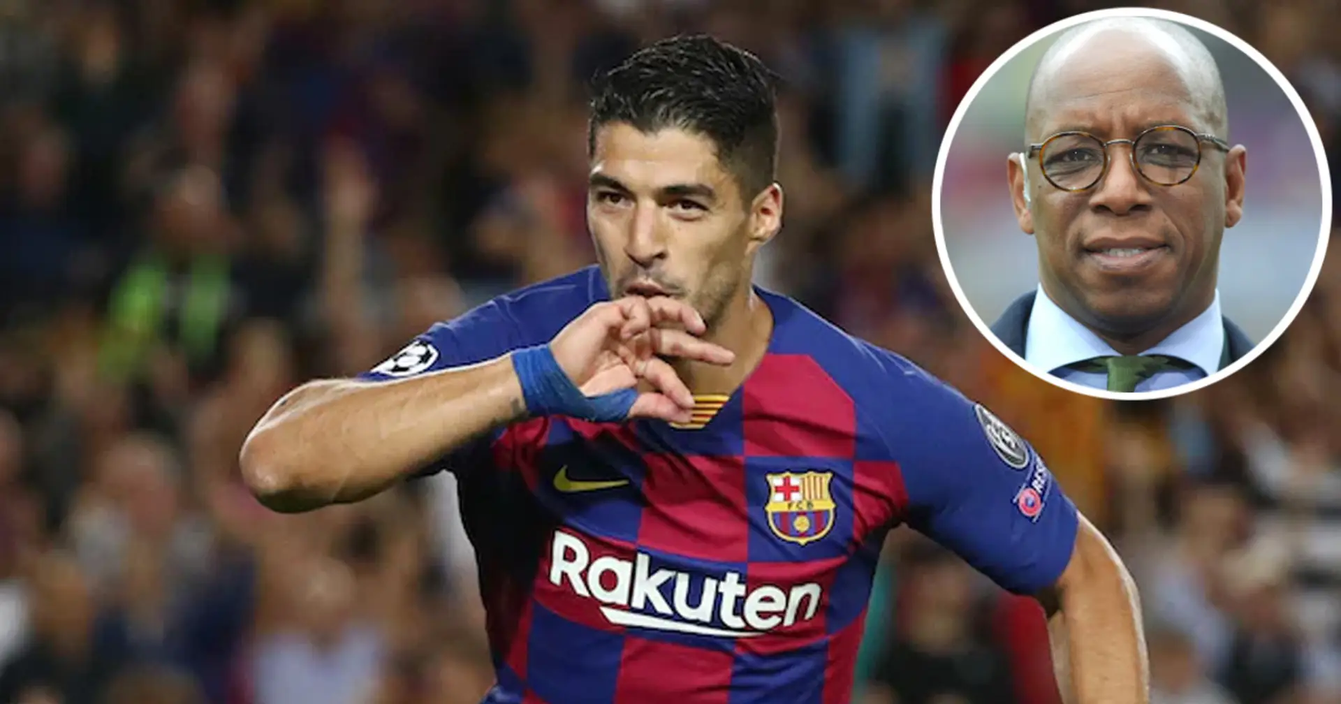 'It’s a nightmare to think about': Premier League icon Ian Wright blasts Arsenal over ridiculous Luis Suarez bid