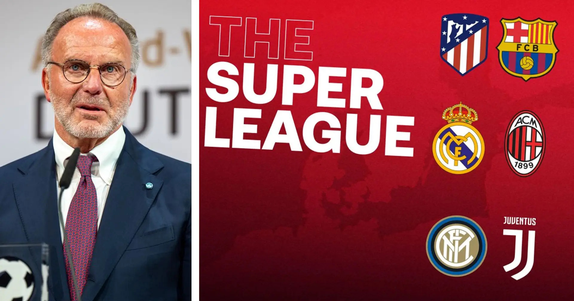"Super League wird nie wieder kommen": Rummenigge denkt, dass ESL-Scheitern ein Beispiel für Zukunft sein muss