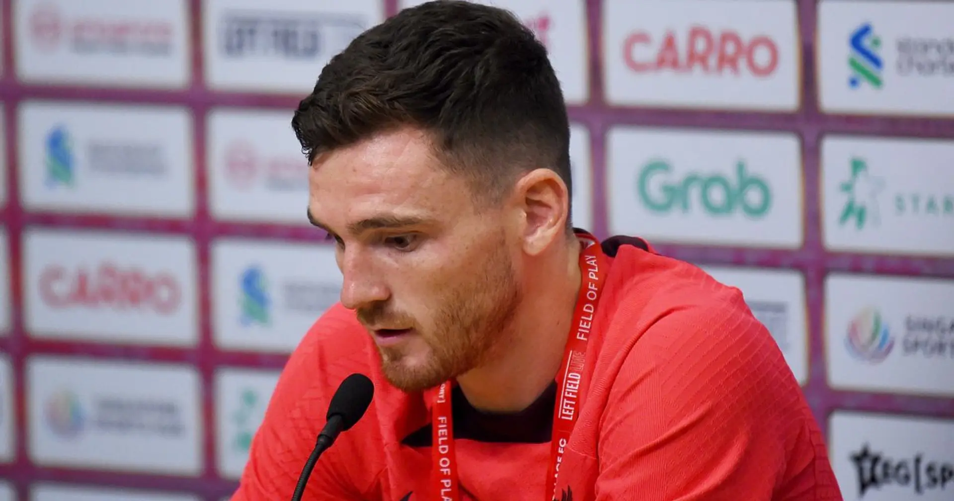 Andy Robertson explains why he found it 'difficult' to watch World Cup games