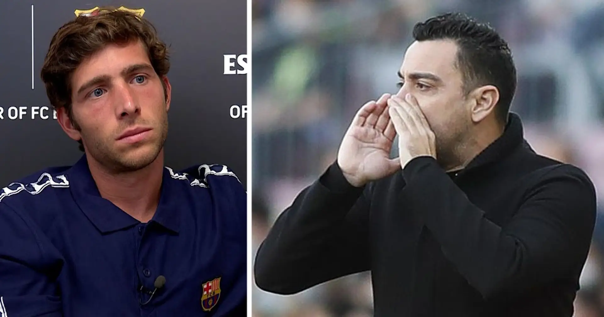 Sergi Roberto confirms Xavi wants him to continue at Camp Nou