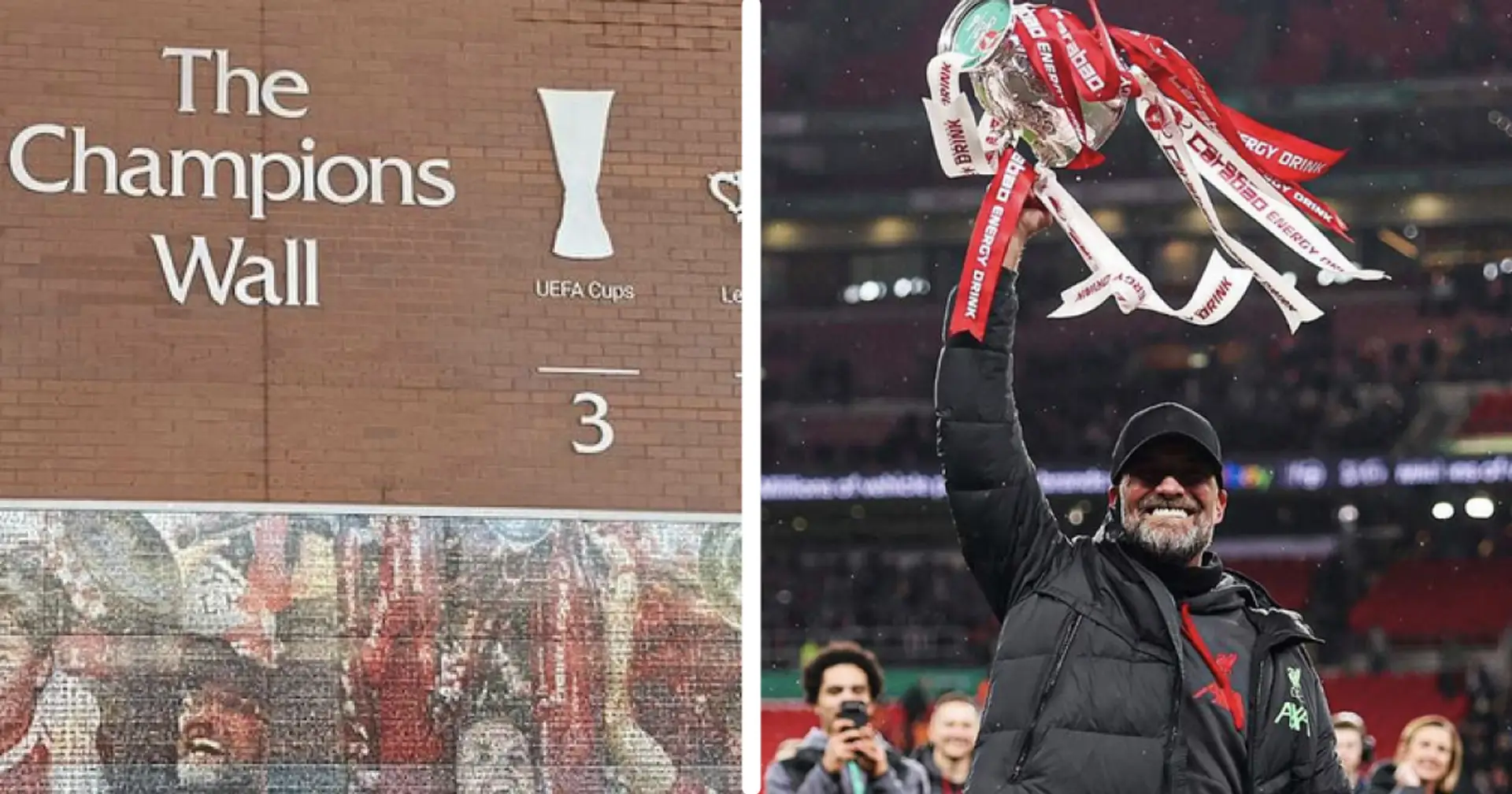 What Liverpool's Champions Wall looks like after Carabao Cup glory