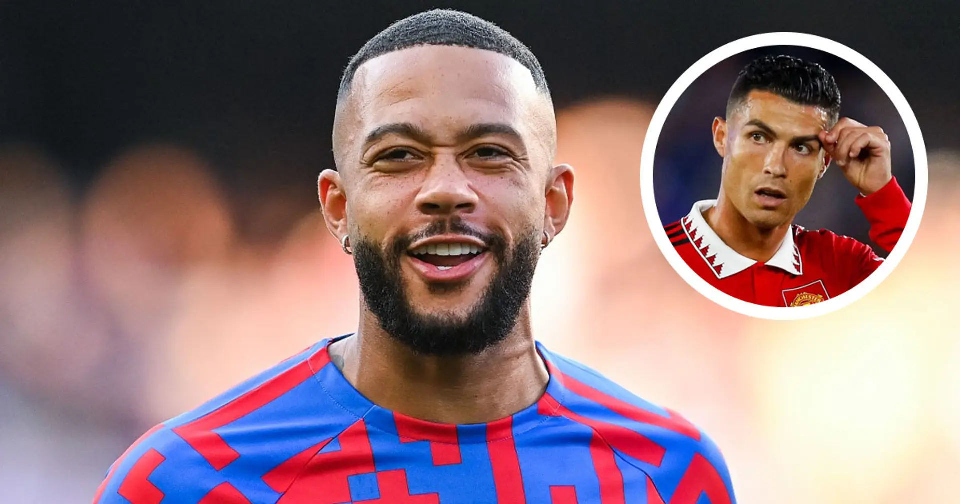 Man United 'accelerate plans' to sign Memphis Depay as Ronaldo replacement (reliability: 4 stars)