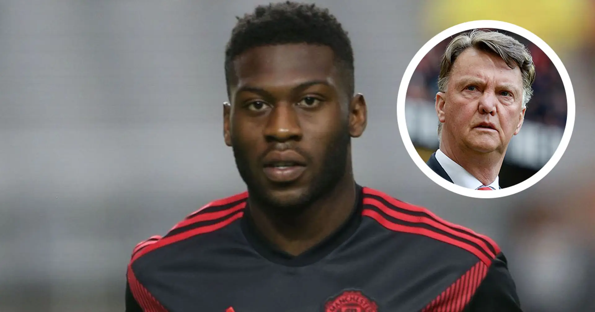 'The player who always closed the door for us': What Louis van Gaal said of Fosu-Mensah naming his best role