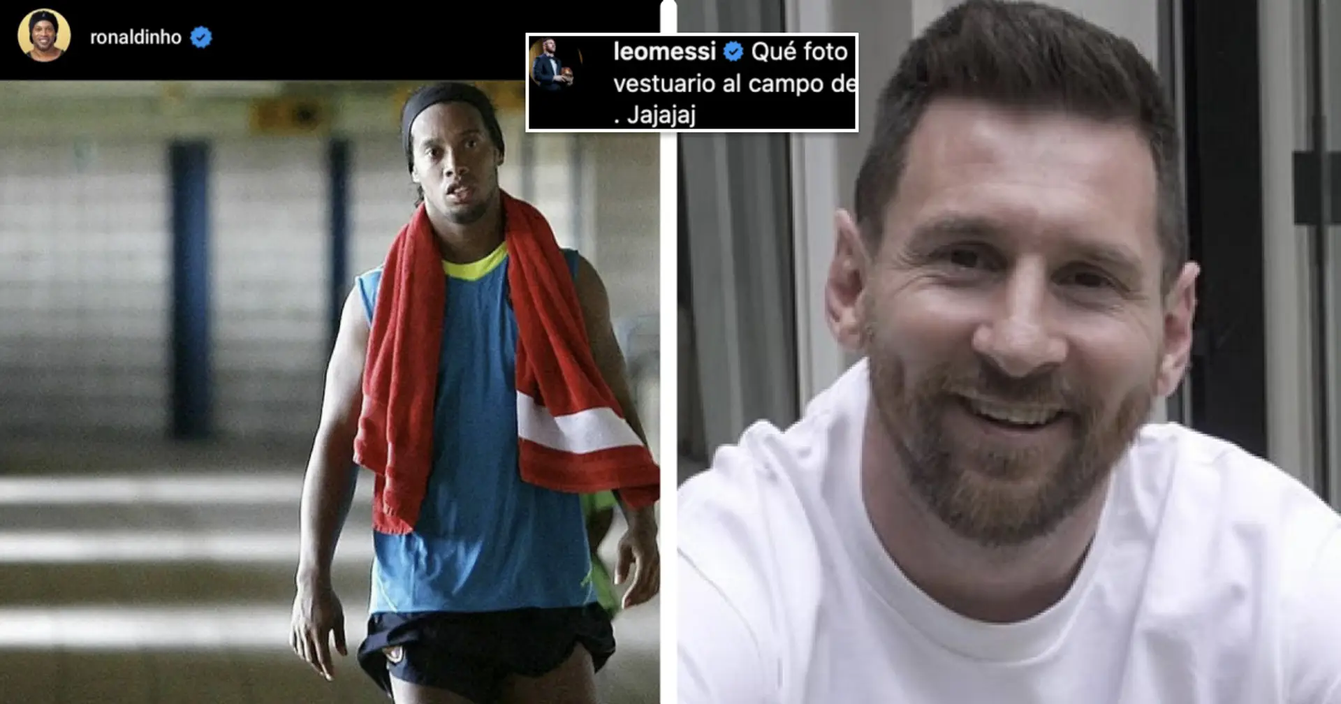 "Hahahaha": Messi commente la publication Instagram de Ronaldinho