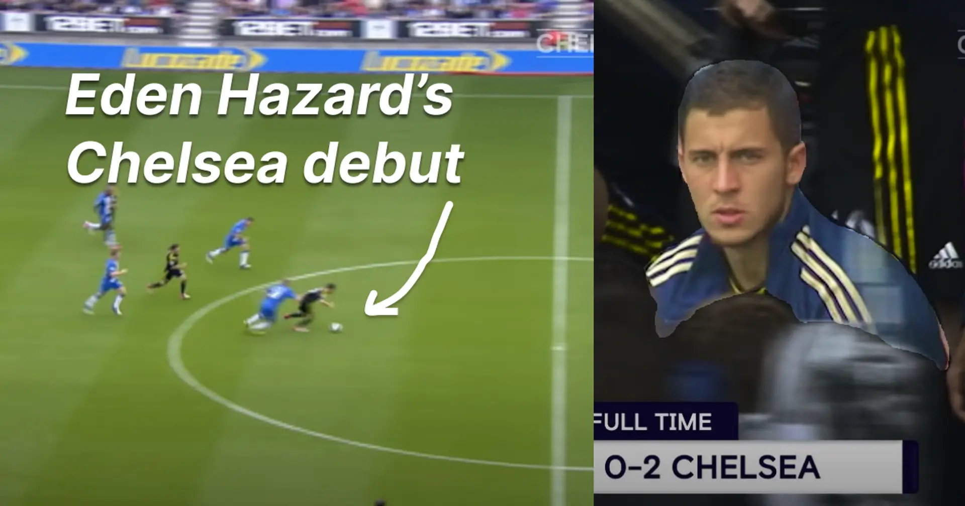 Recalling what Eden Hazard did on his Premier League debut (video)