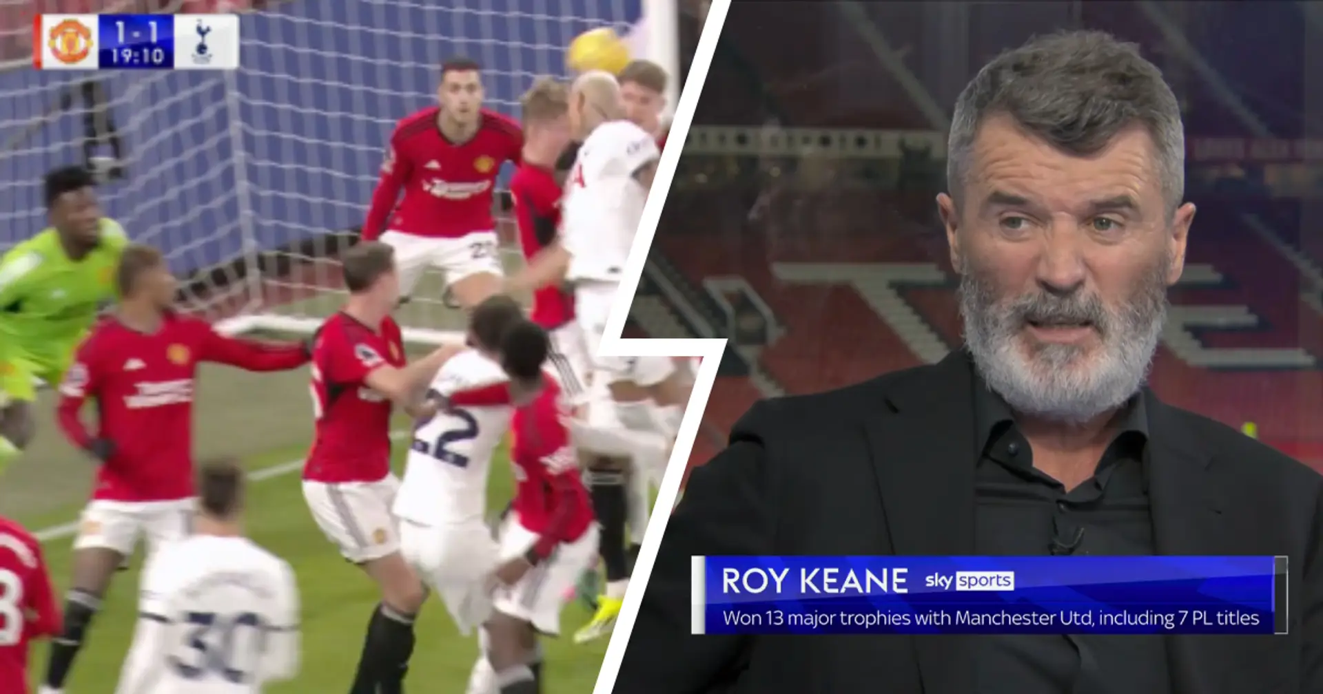 'Not my goalkeeper': Roy Keane slams Onana after Spurs blunder