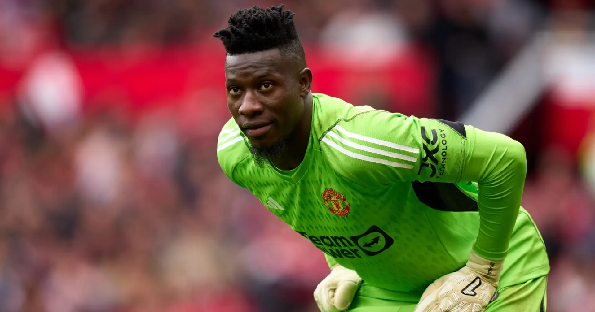 Andre Onana backed to improve Man United & 2 more under-radar stories today