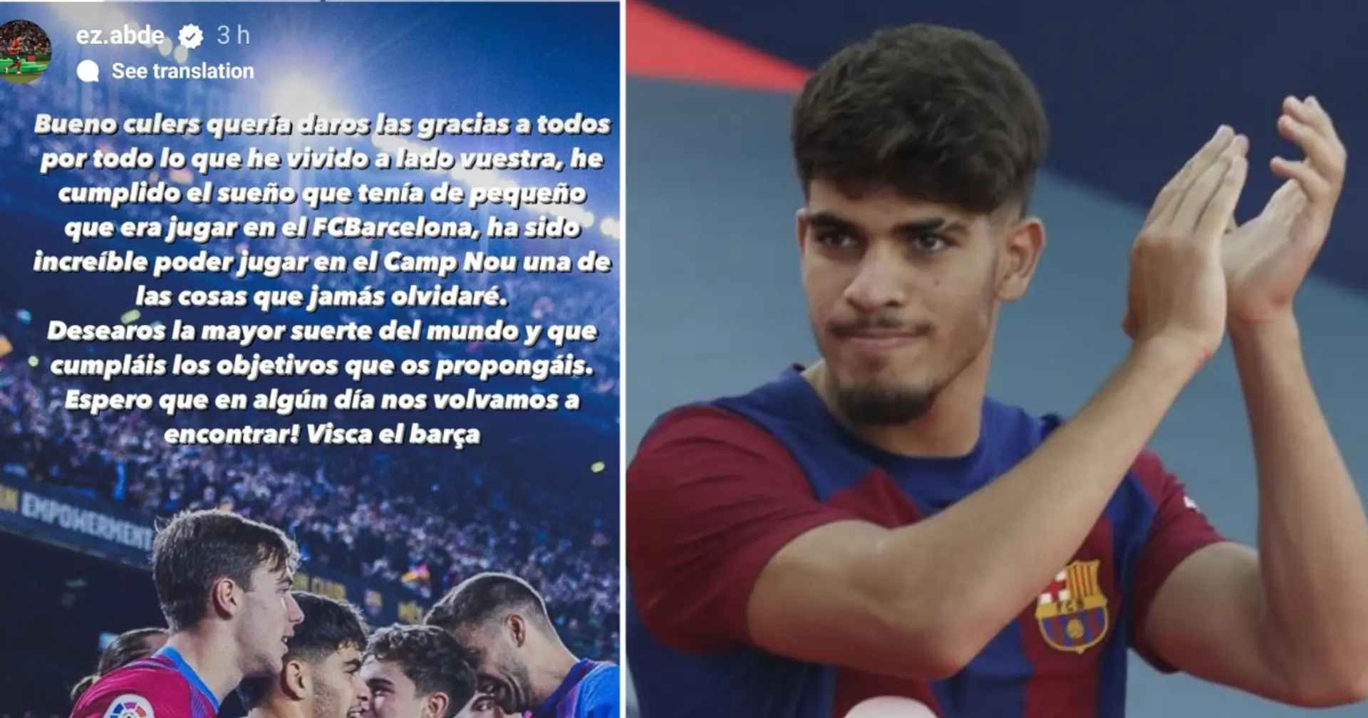 'I hope one day we'll meet again': Ez Abde sends touching farewell message to Cules