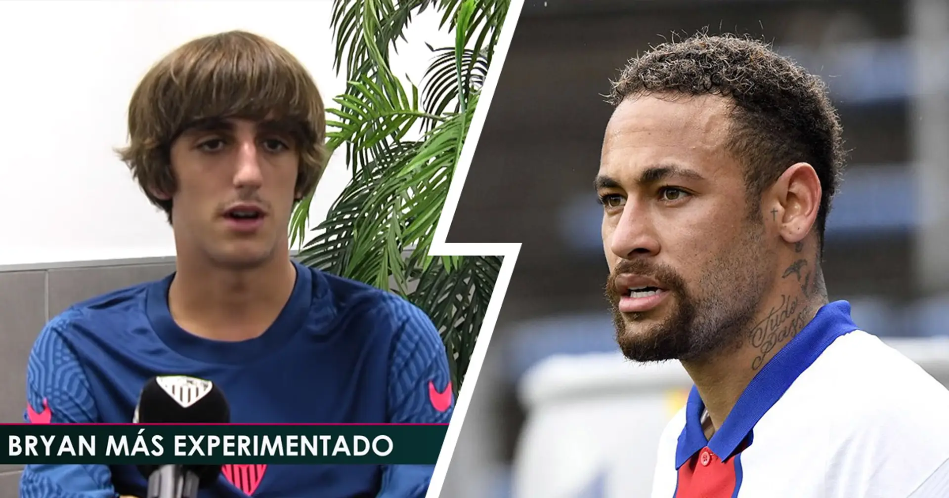 'Spanish Neymar' Bryan Gil reacts to Barca's interest, talks comparisons with PSG star