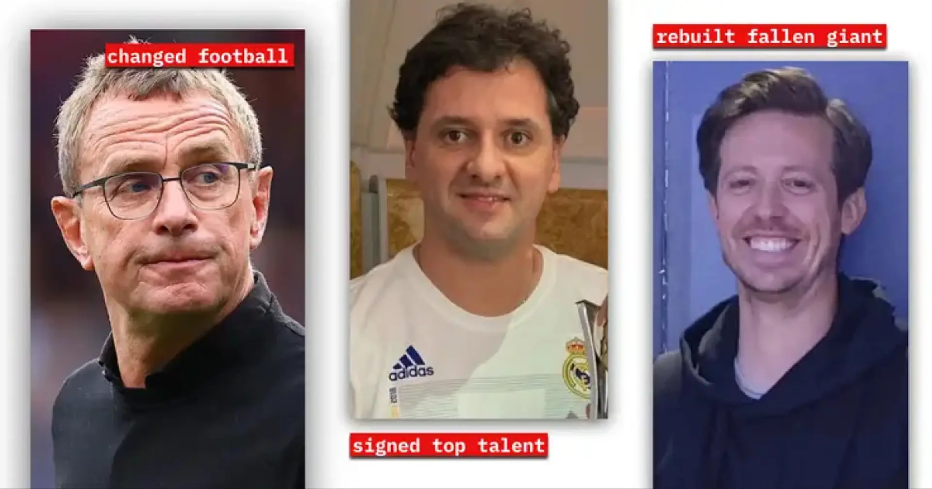 Die 3 besten Scouts/Sportdirektoren im Fußball, die in jedem großen Unternehmen einen perfekten HR-Chef wären