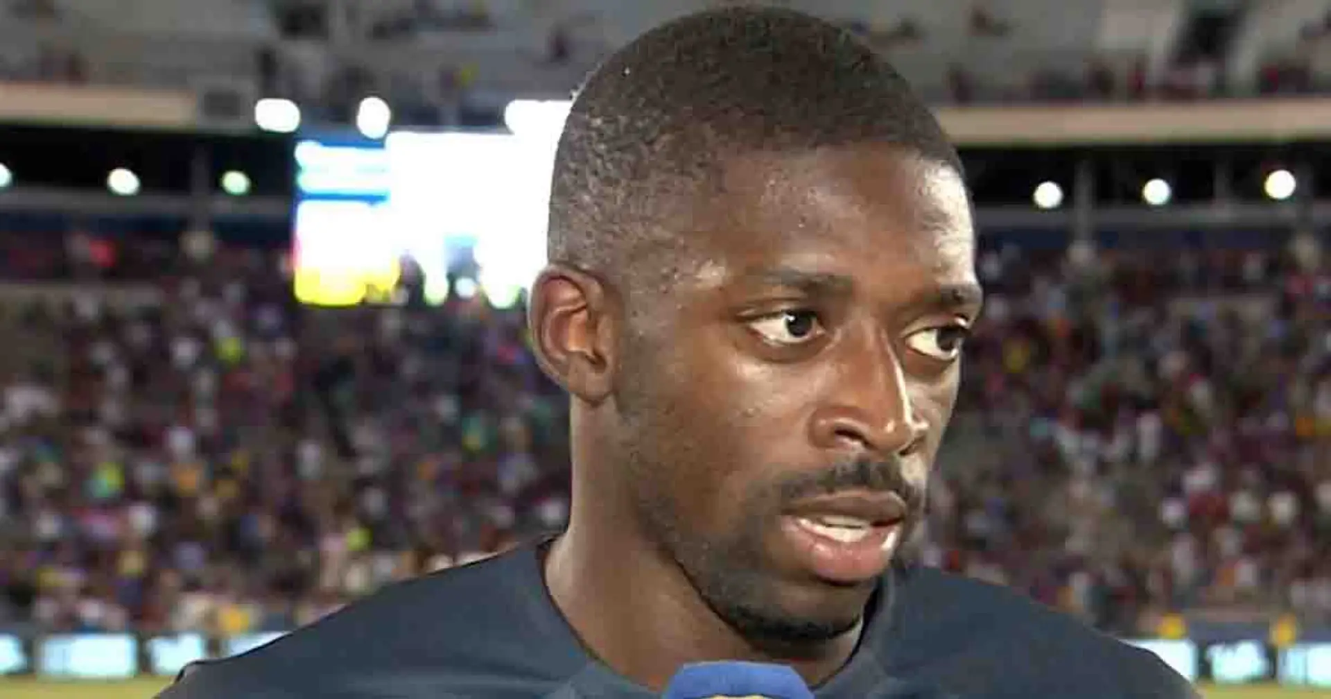 'I've been a Barca fan since I was little': Dembele clarifies talks over his future amid PSG links