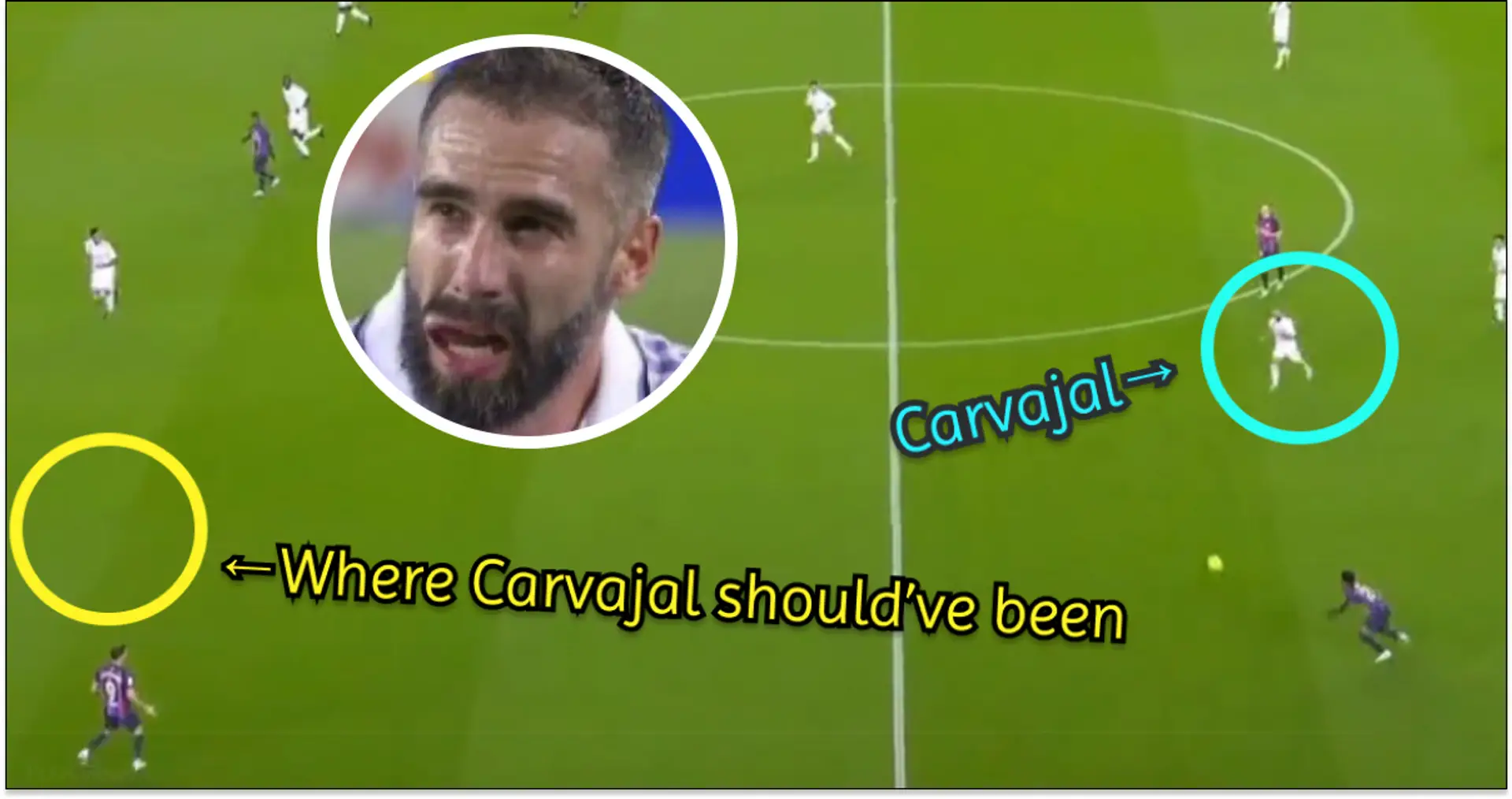 Visto: Carvajal apenas retrocede para defender, pierde duelo antes del gol de la victoria del Barça